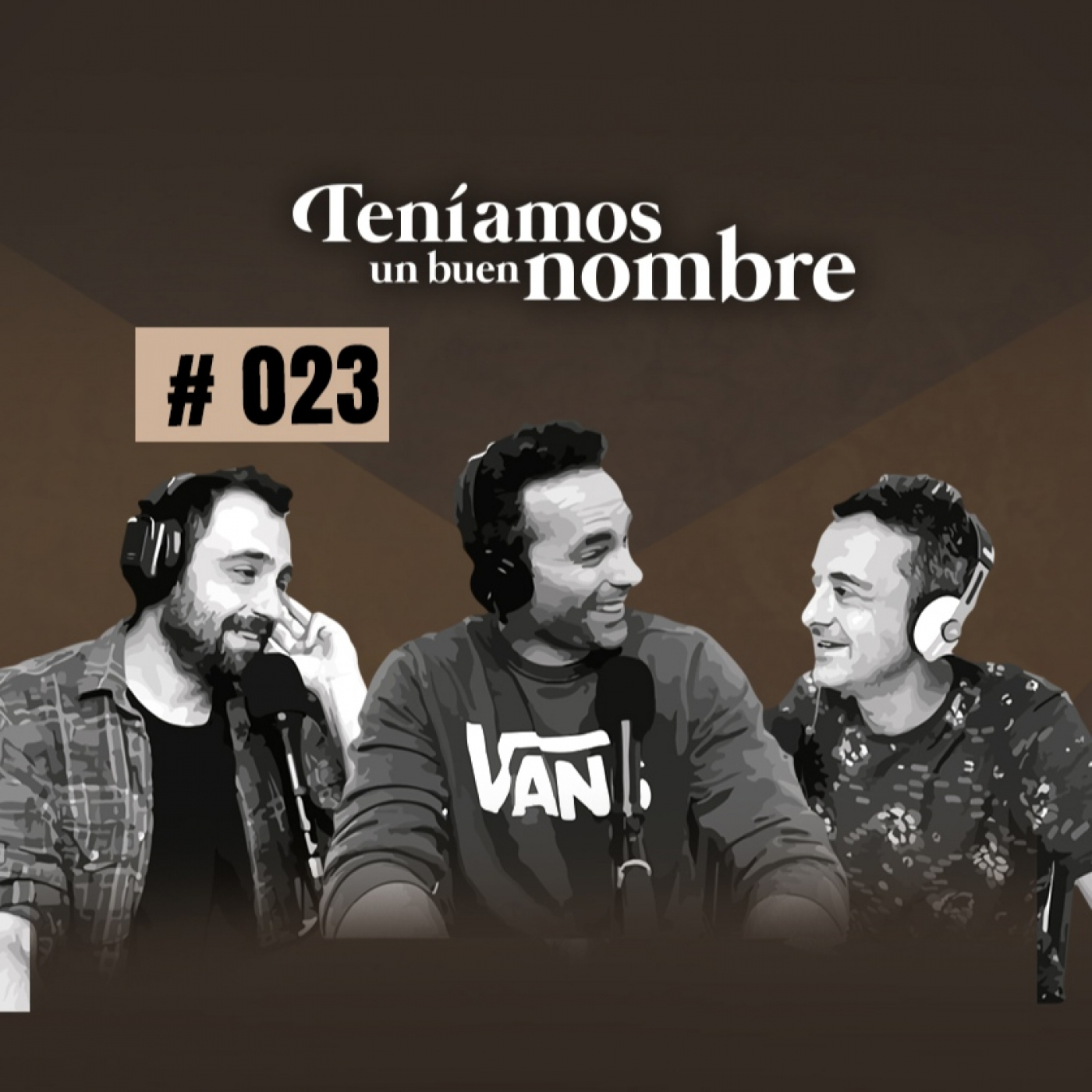 Teníamos un buen nombre