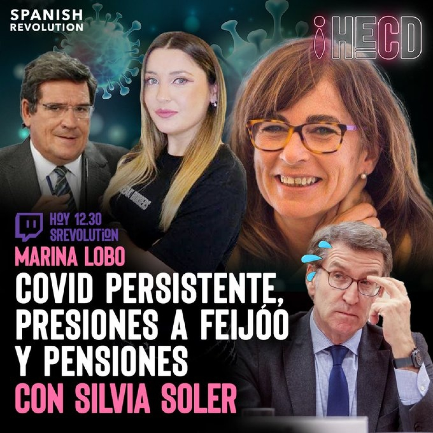 HECD 167 Martes. ¿Pensiones? Eso qué es + El PP presiona a Feijóo + Covid persistente con Silvia Soler + MEGASORTEOOOOOO