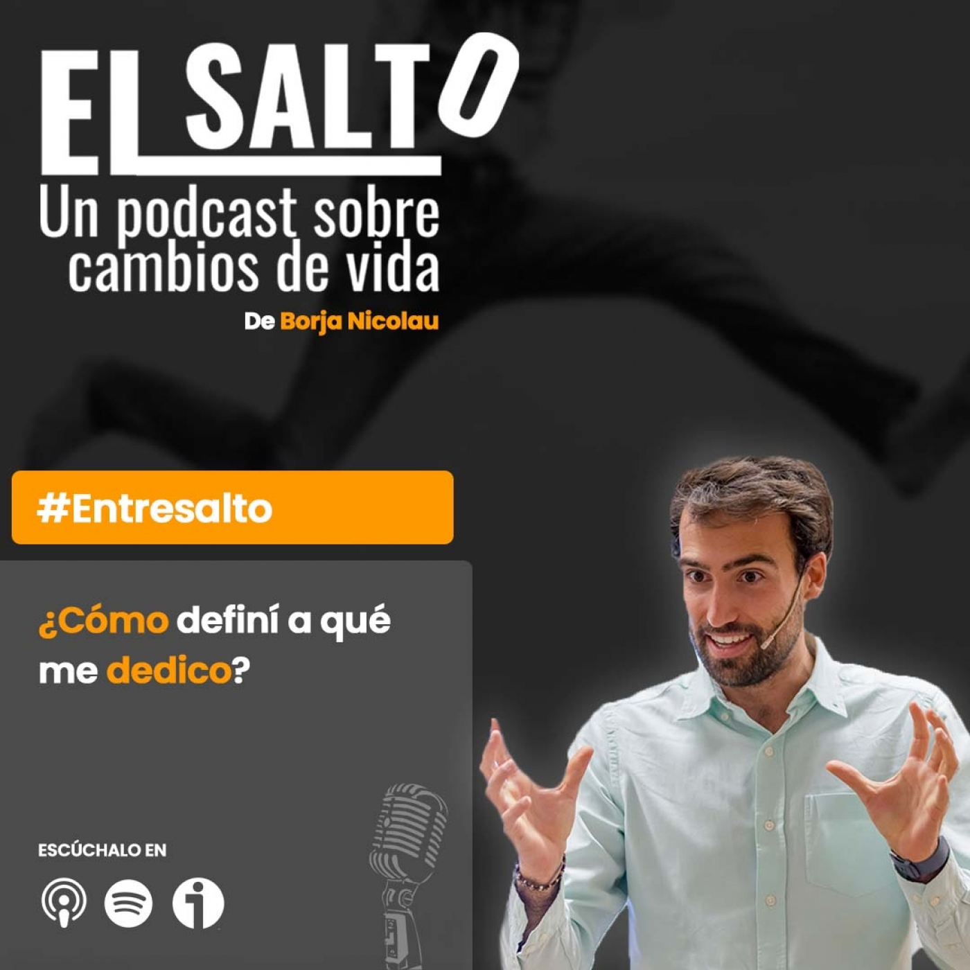 EL SALTO - Cambios de vida, con Borja Nicolau