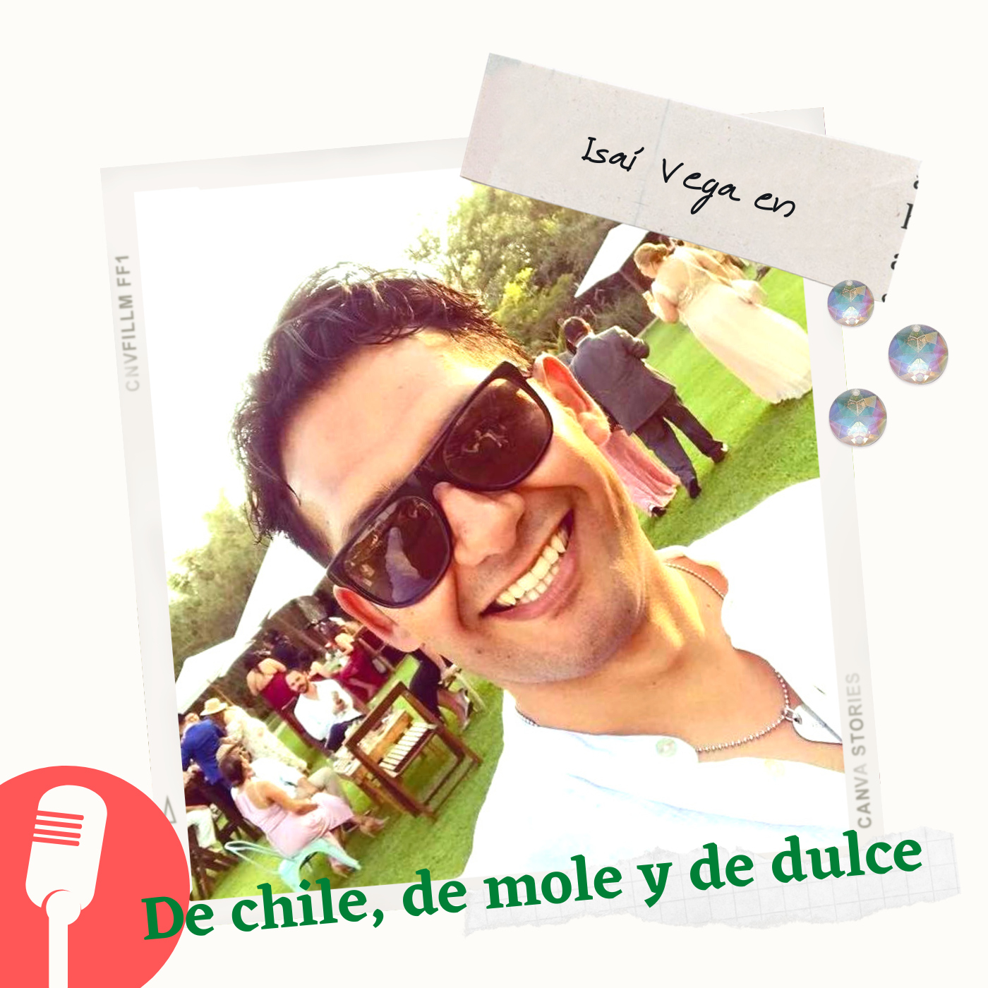 De chile, de mole y de dulce