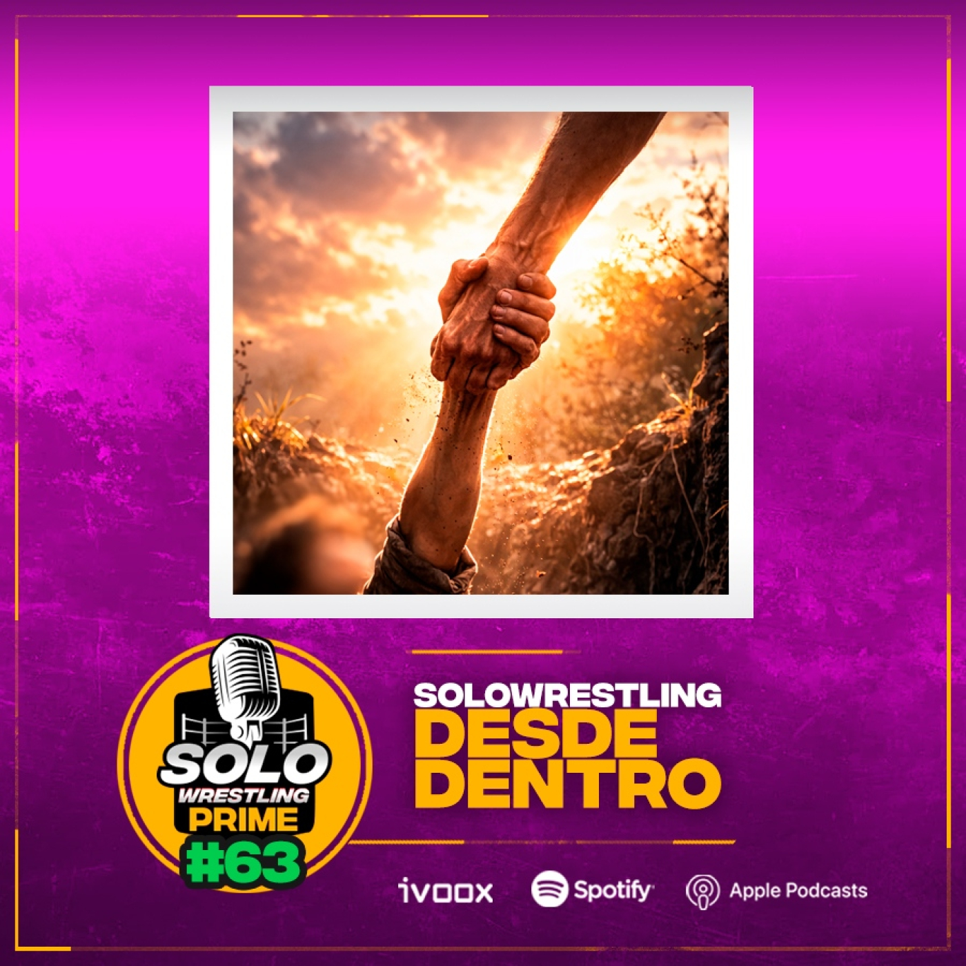 Solowrestling Prime 63: Solowrestling desde dentro - Episodio exclusivo para mecenas