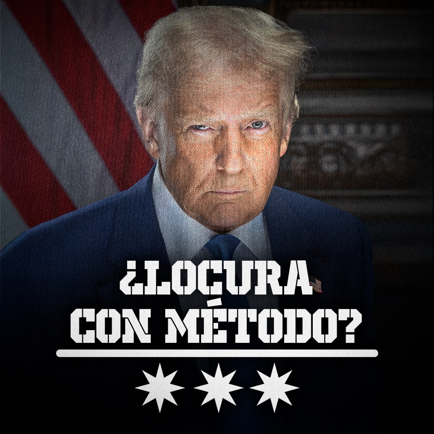 Trump: la Locura en la Guerra Geopolítica y Geoeconómica
