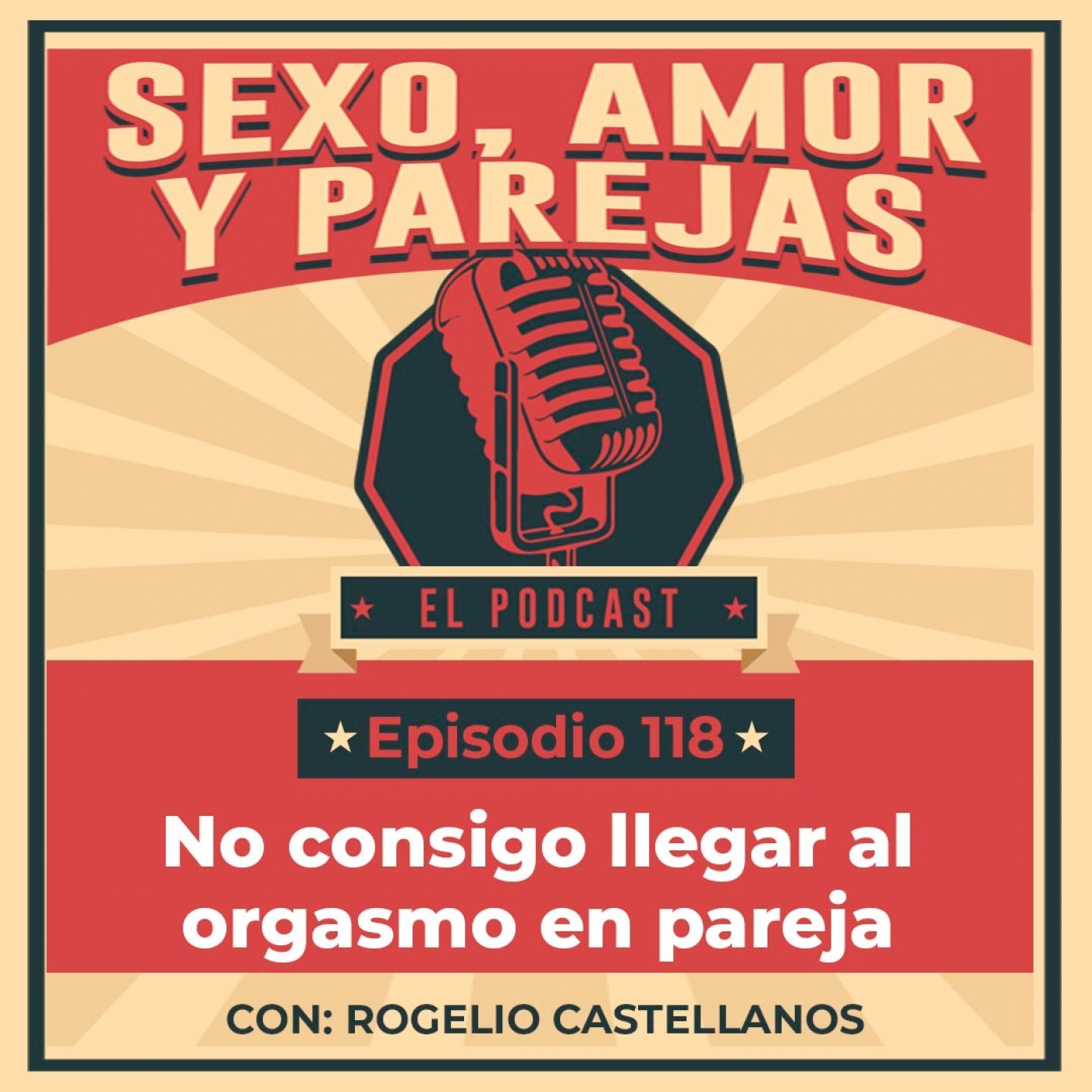 E118 No consigo llegar al Orgasmo en Pareja episode artwork