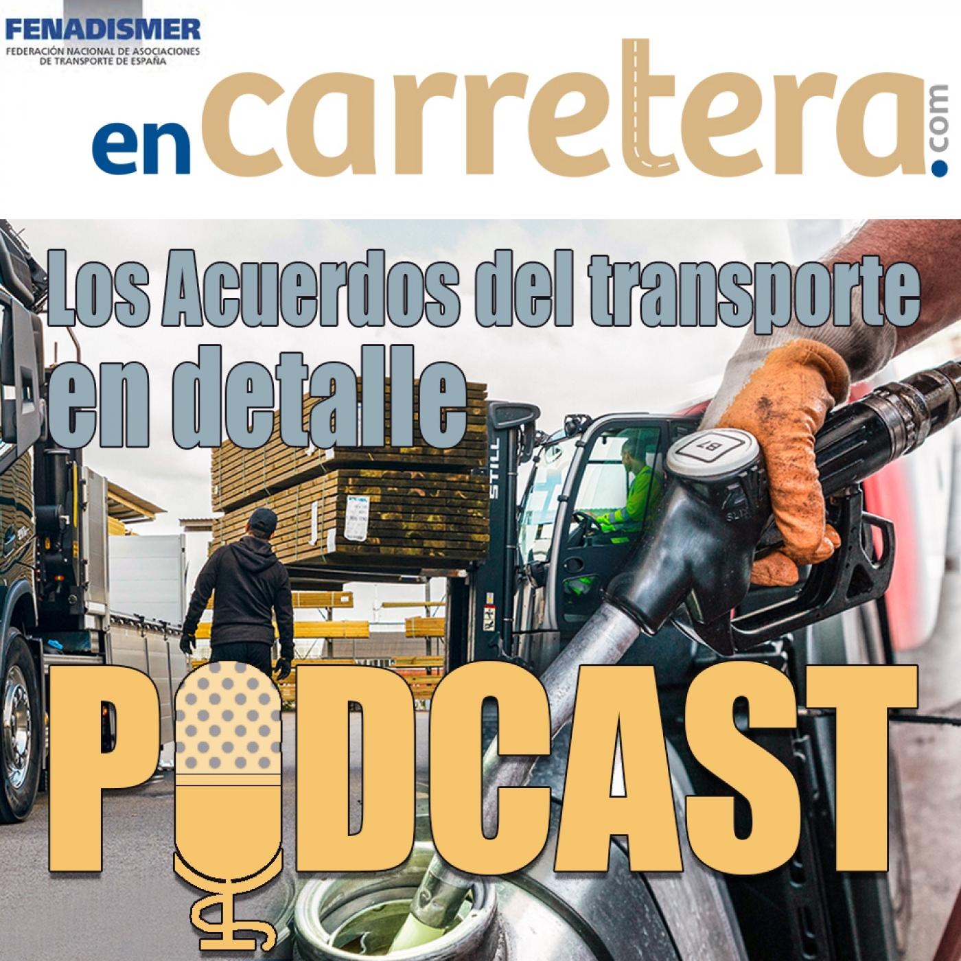 Fenadismer en Carretera Podcast