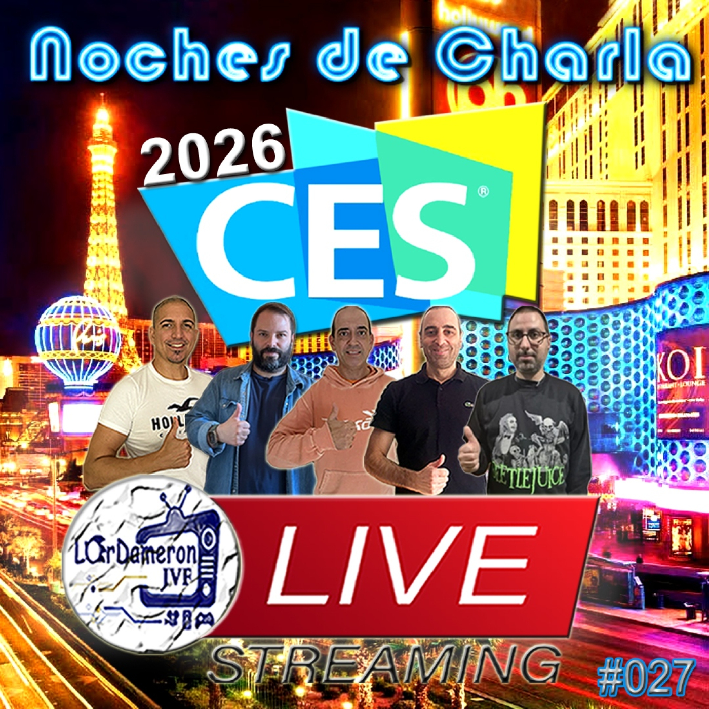Directo Noches de Charla #027 (09/01/26) CES 2026 | RGB VS OLED | RESUMEN DE NOTIS Y LO QUE SURJA!! episode artwork