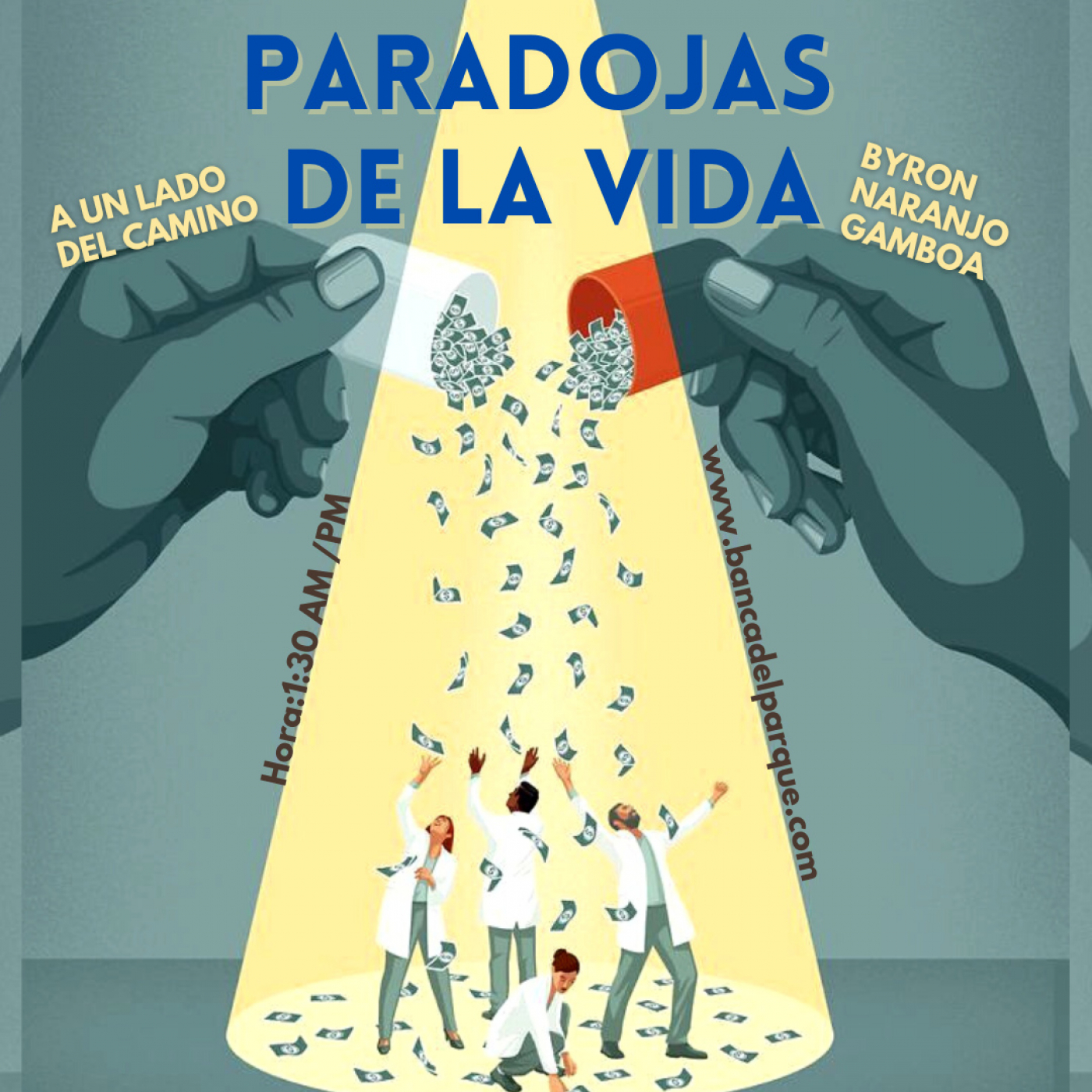 04.11.2022 - La Banca del Parque - Byron Naranjo Gamboa - PARADOJAS DE LA VIDA episode artwork