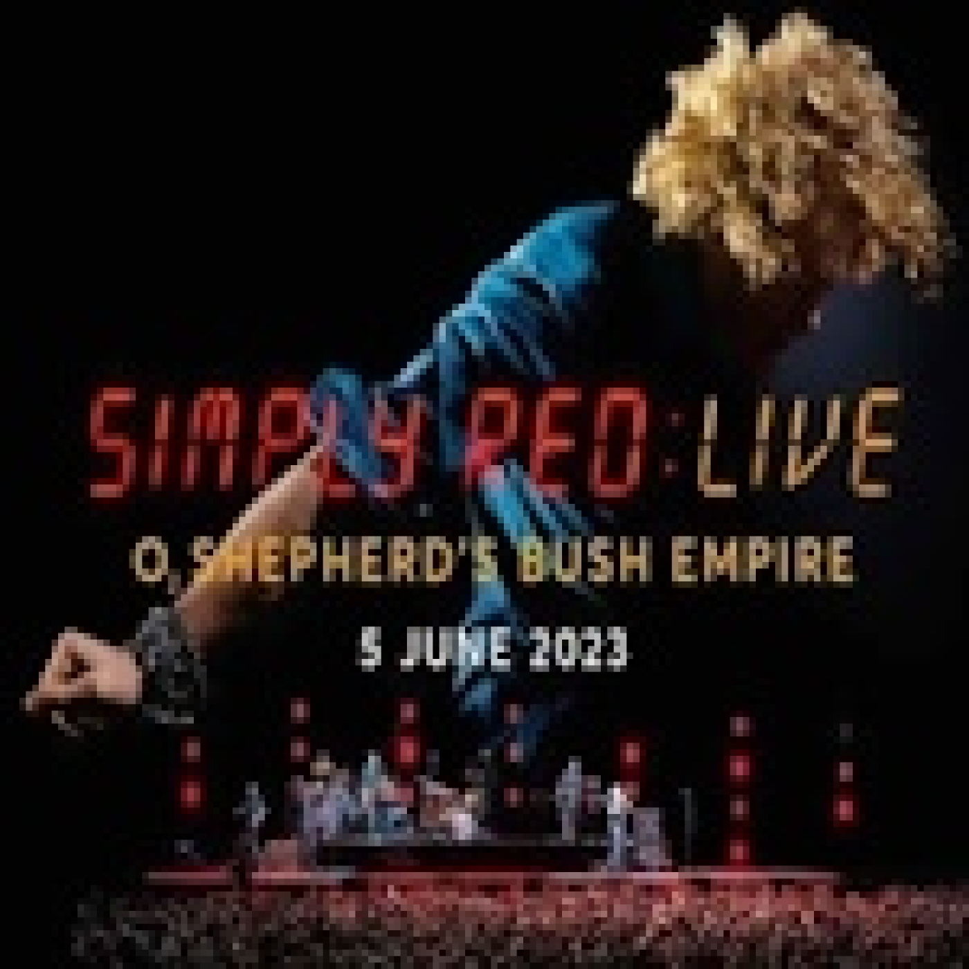 Simply Red - Live at the O2 Shepherd's Bush Empire, Londres. Junio 2023 episode artwork