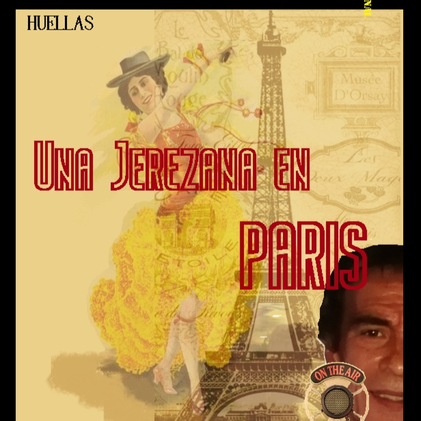 Programa 259 - HUELLAS - Una Jerezana en París episode artwork
