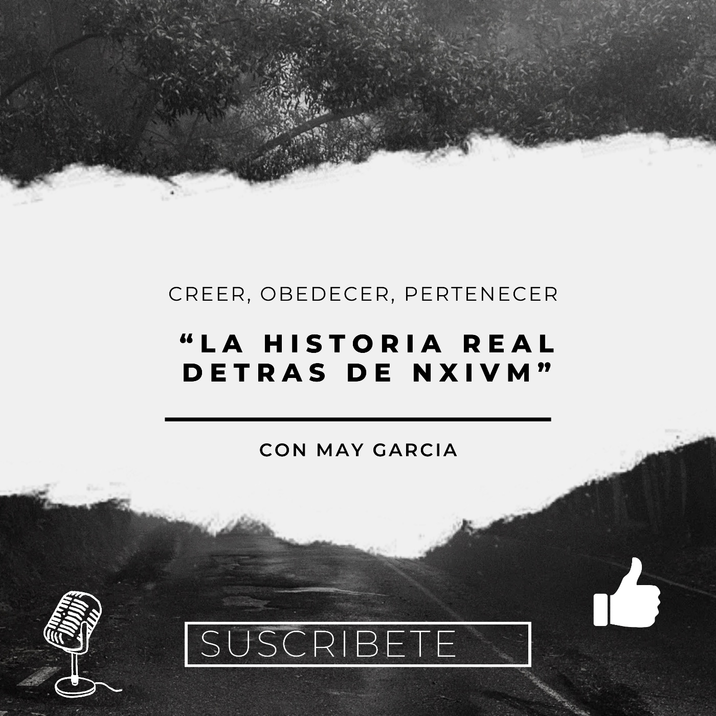 Creer, obedecer, pertenecer “ La historia real detrás de Nxivm”