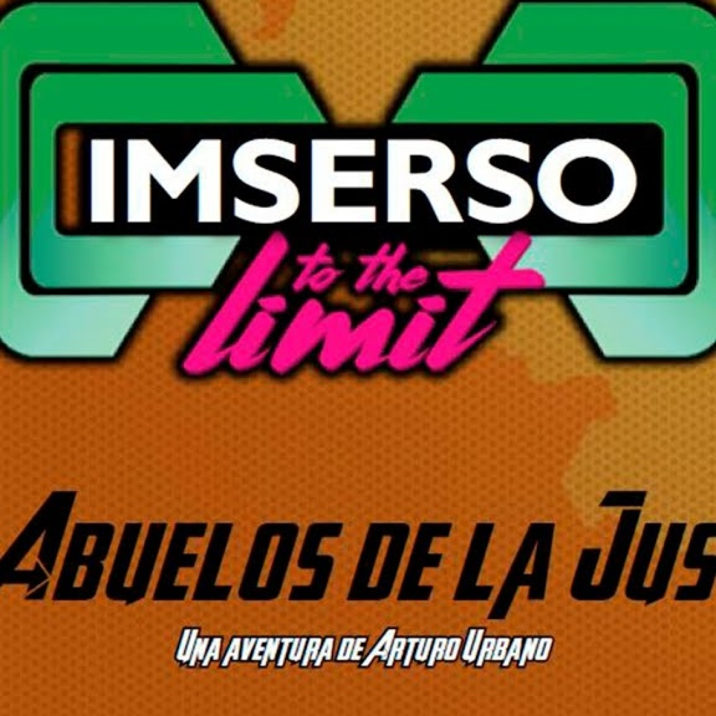 Los Abuelos de la Justicia (Imserso To The Limit) episode artwork