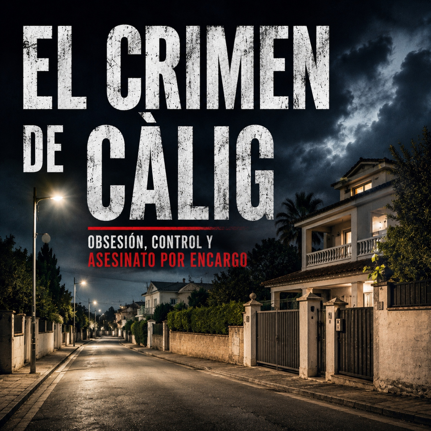 55- El CRIMEN de CÀLIG( CASTELLÓN) episode artwork