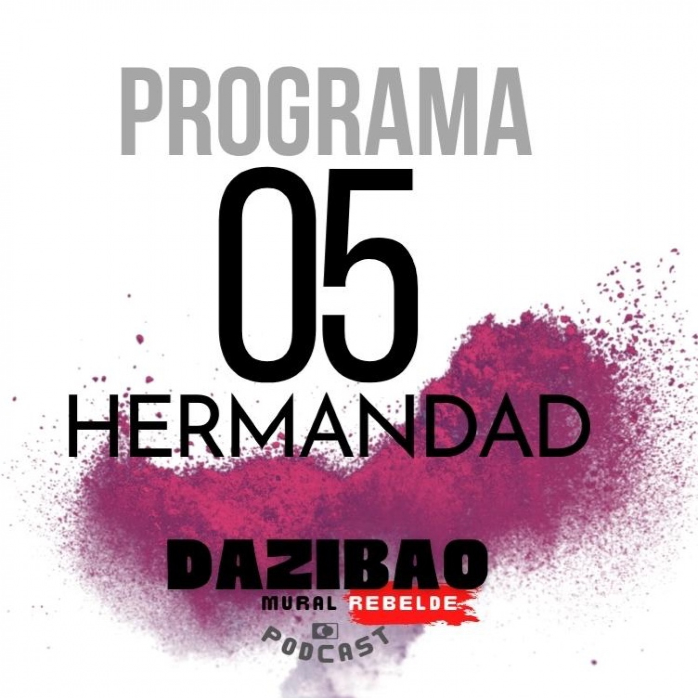 DAZIBAO, mural rebelde