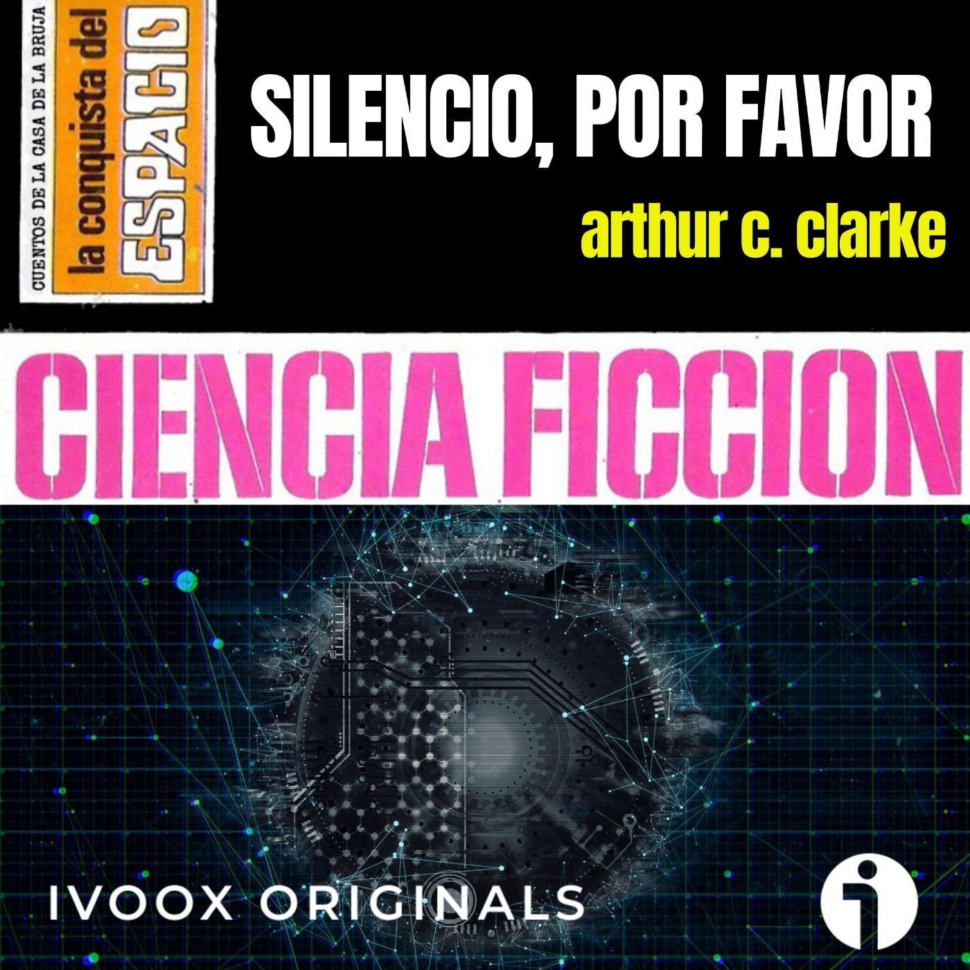 Silencio, por favor, de Arthur C. Clarke