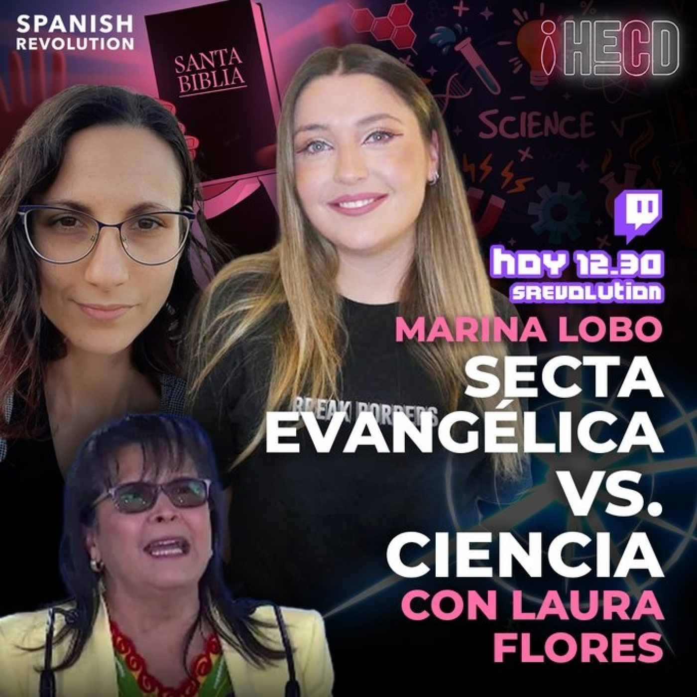 HECD! 234 - Secta evangélica que apoya al PP + La vagancia de Vox + Ciencia con Laura Flores ¿Nueva cura de la leucemia?