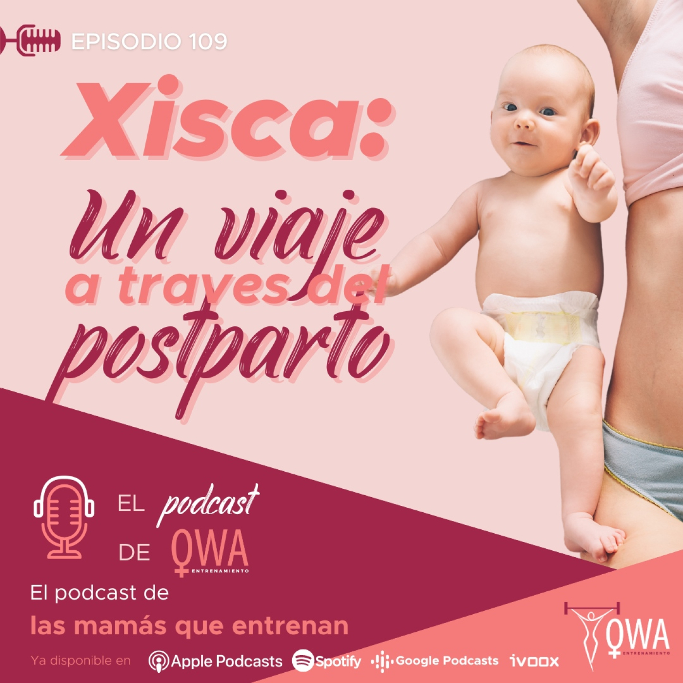 El podcast de OWA Entrenamiento