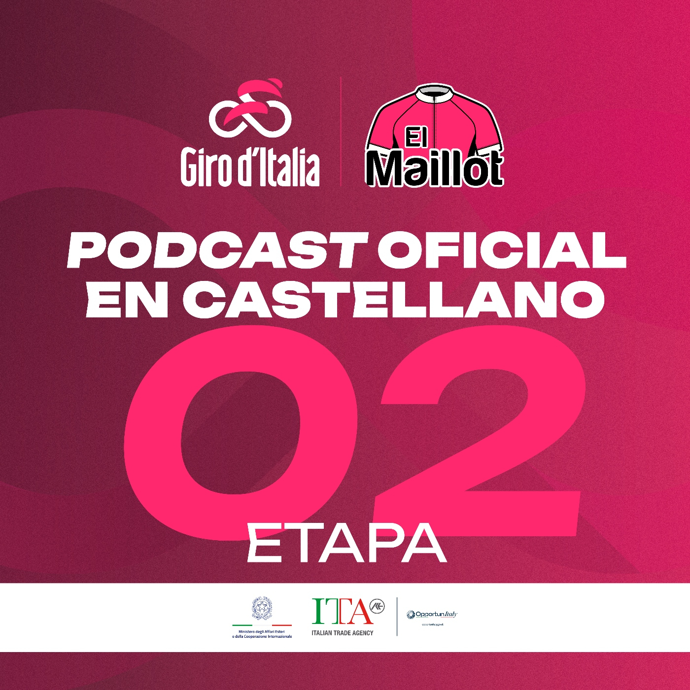 El Maillot - Podcast oficial del Giro de Italia 2026 - 2ª etapa episode artwork