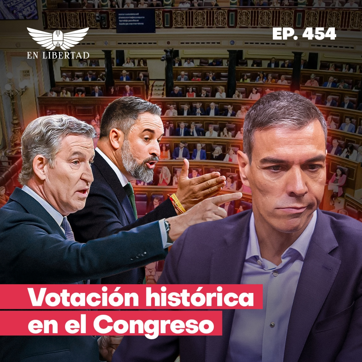 Una votación sin precedentes pide la dimisión de Sánchez episode artwork