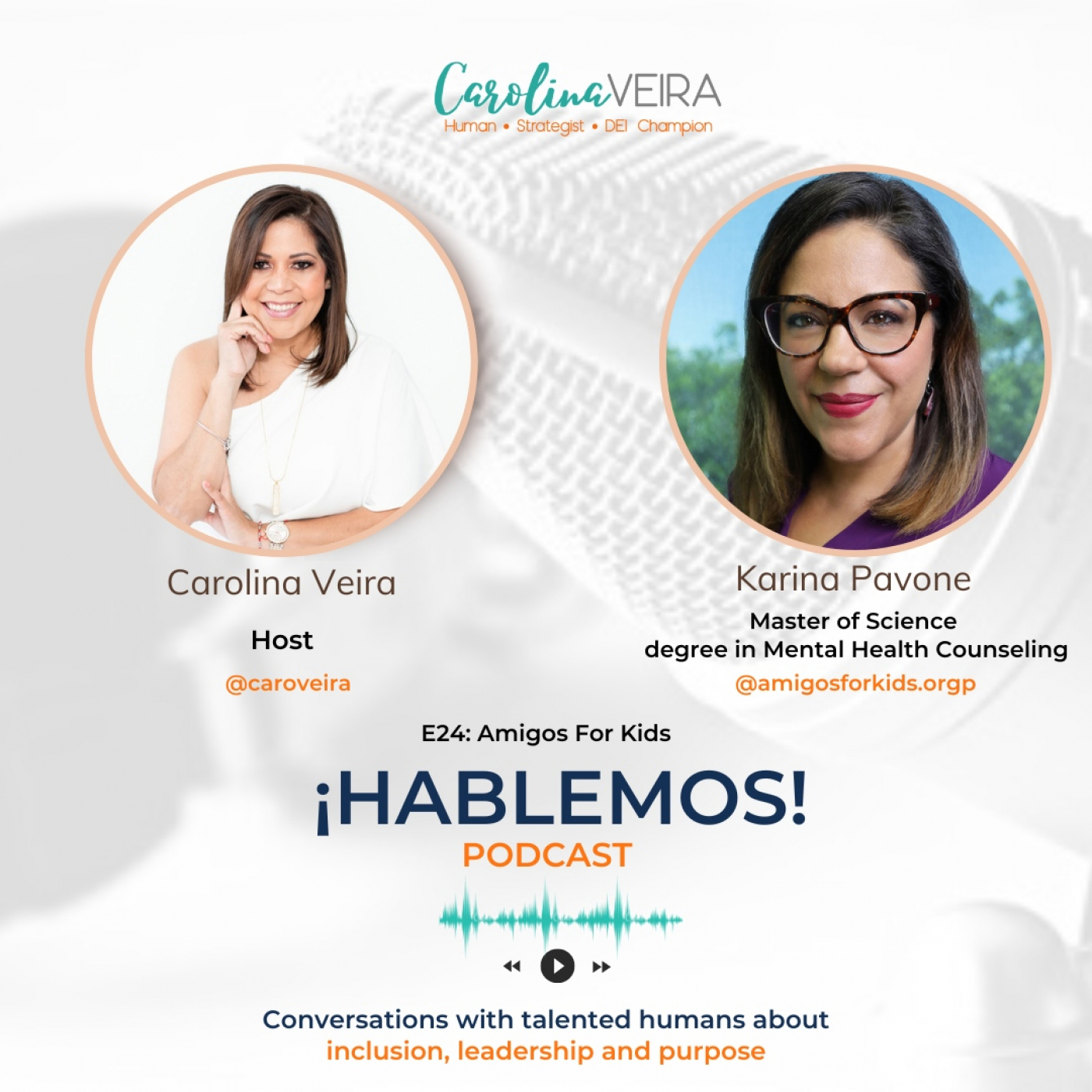 ¡Hablemos!: Inclusion, Leadership & Purpose