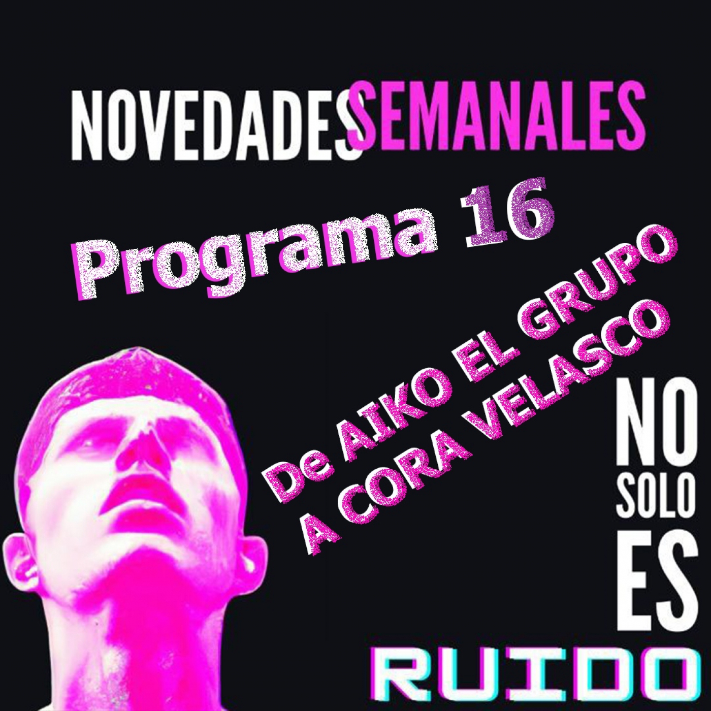 NoSoloEsRuido