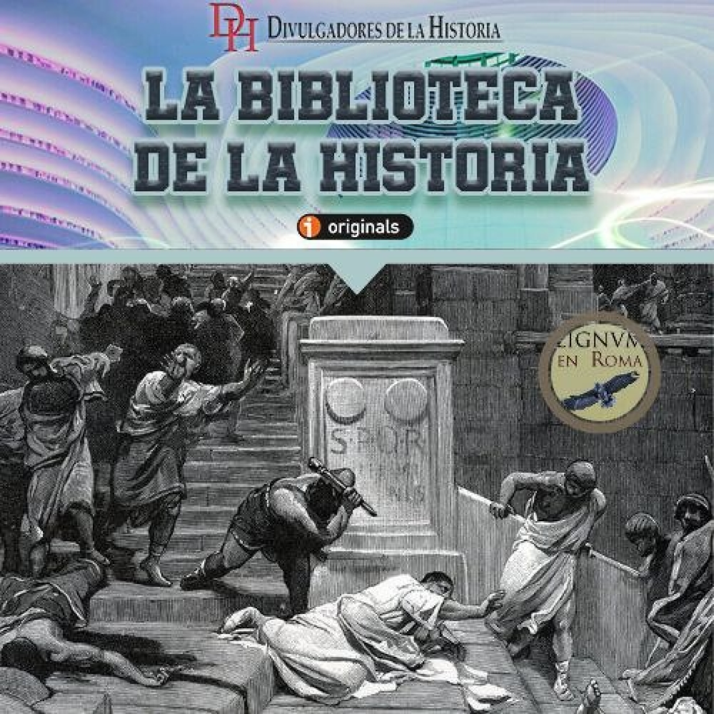 LA BIBLIOTECA DE LA HISTORIA