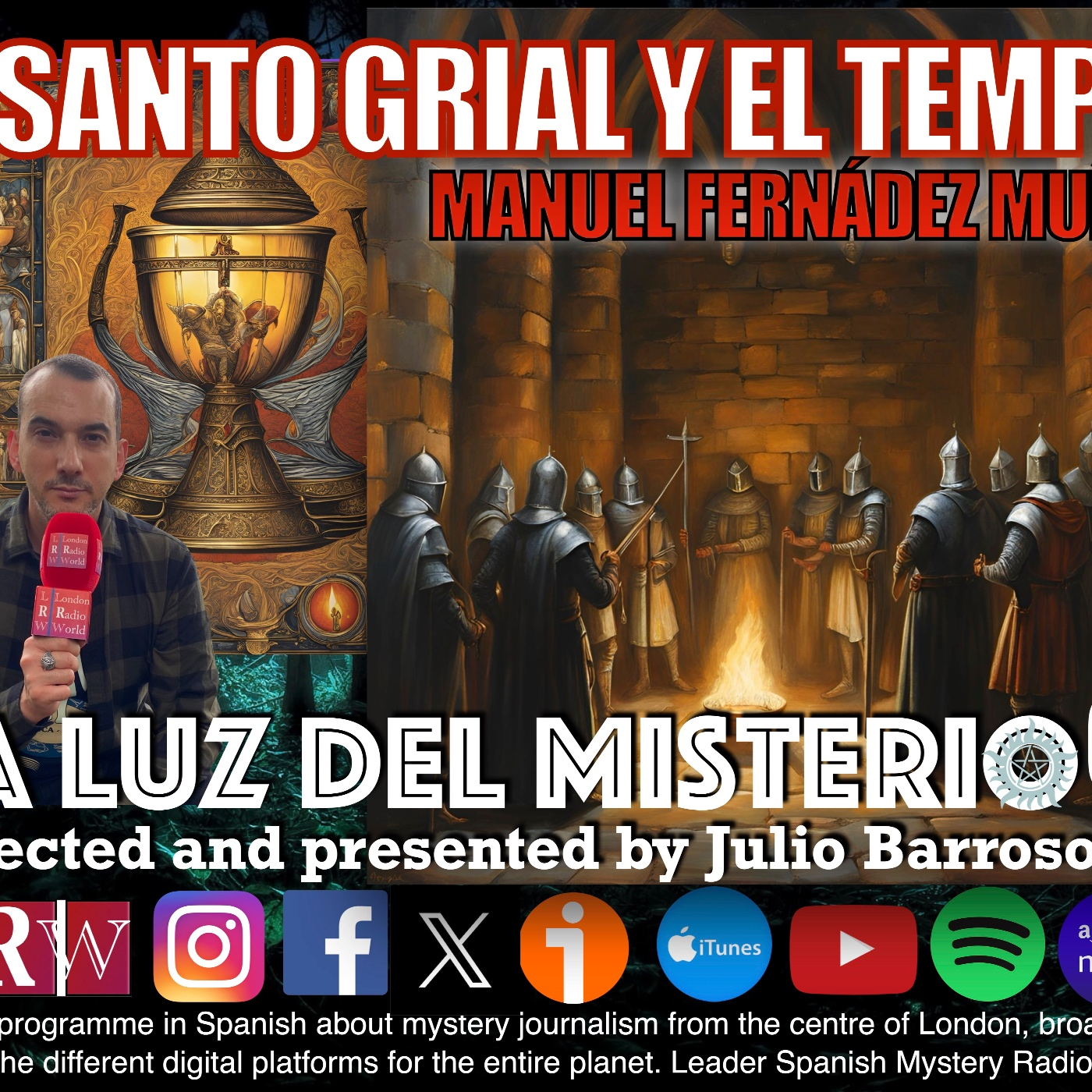 El Grial y el Temple con Manuel Fernández Muñoz