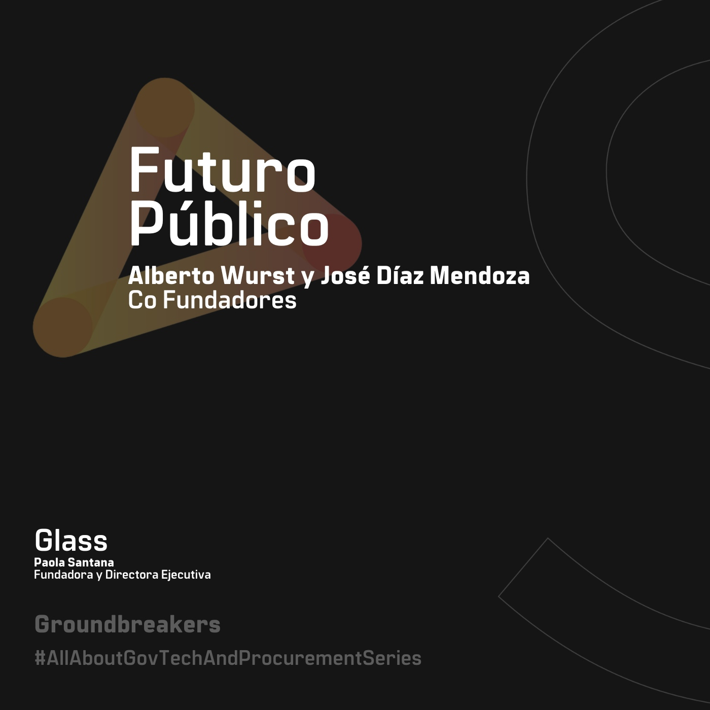 EP. 02 | El gran desafío de ser una GovTech startup