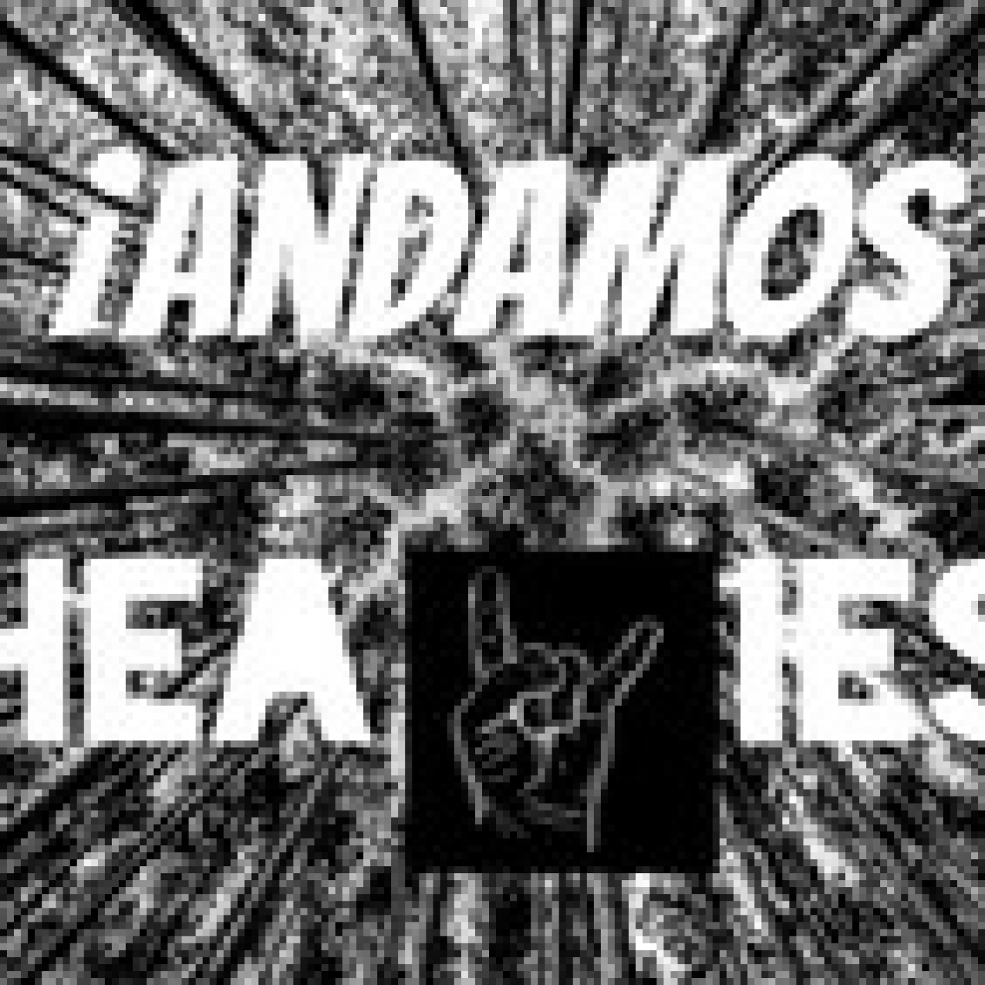 ANDAMOS HEAVIES