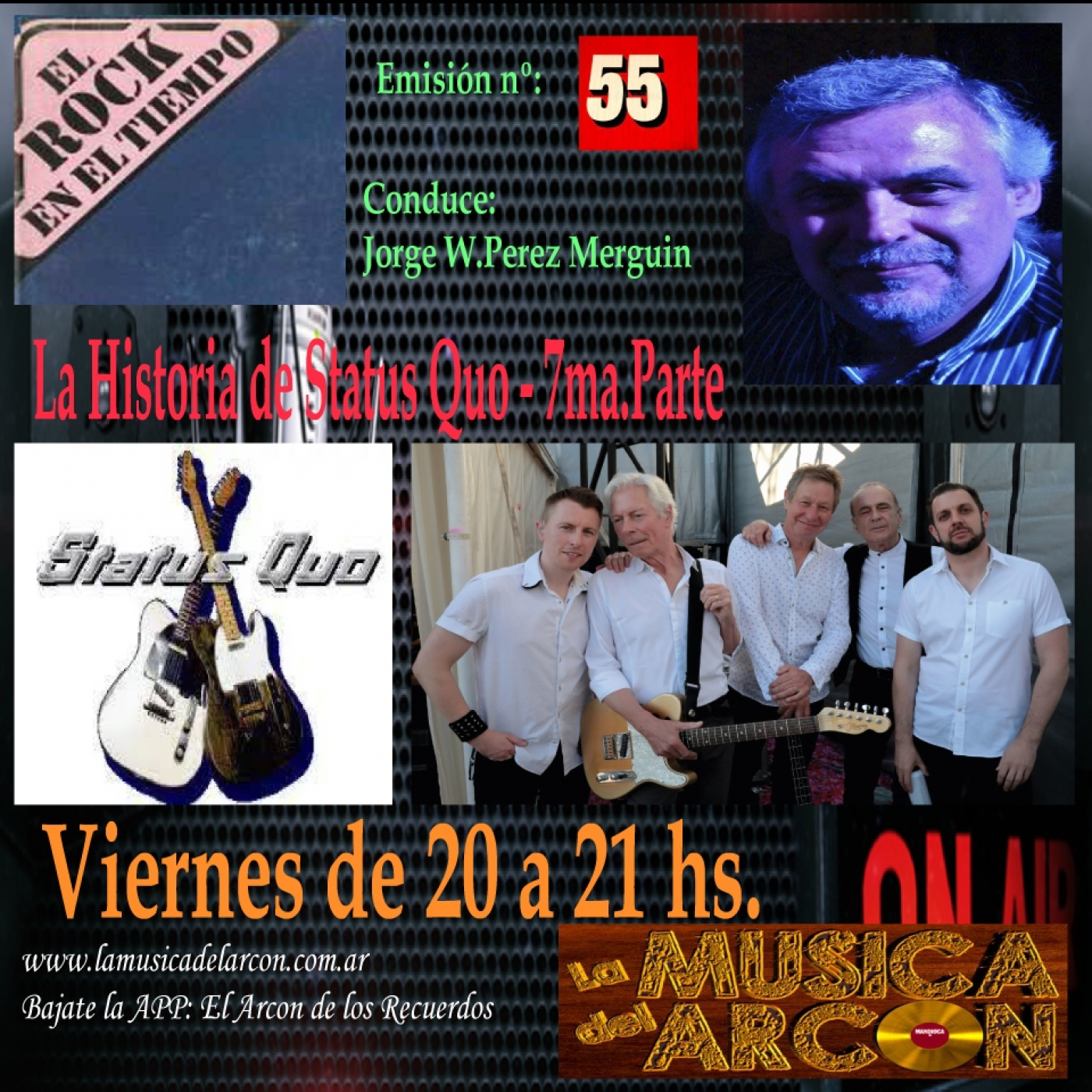 El Rock en el Tiempo - Emision nº 55 La Historia de Status Quo 7ma-Parte - 17-03-2023 episode artwork