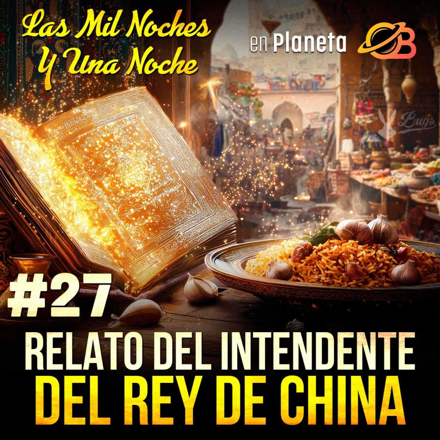 27° Relato del Intendente del Rey de China. Relato del Médico Judío episode artwork