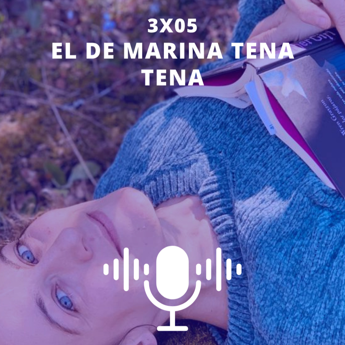 03 x 05 El de Marina Tena episode artwork