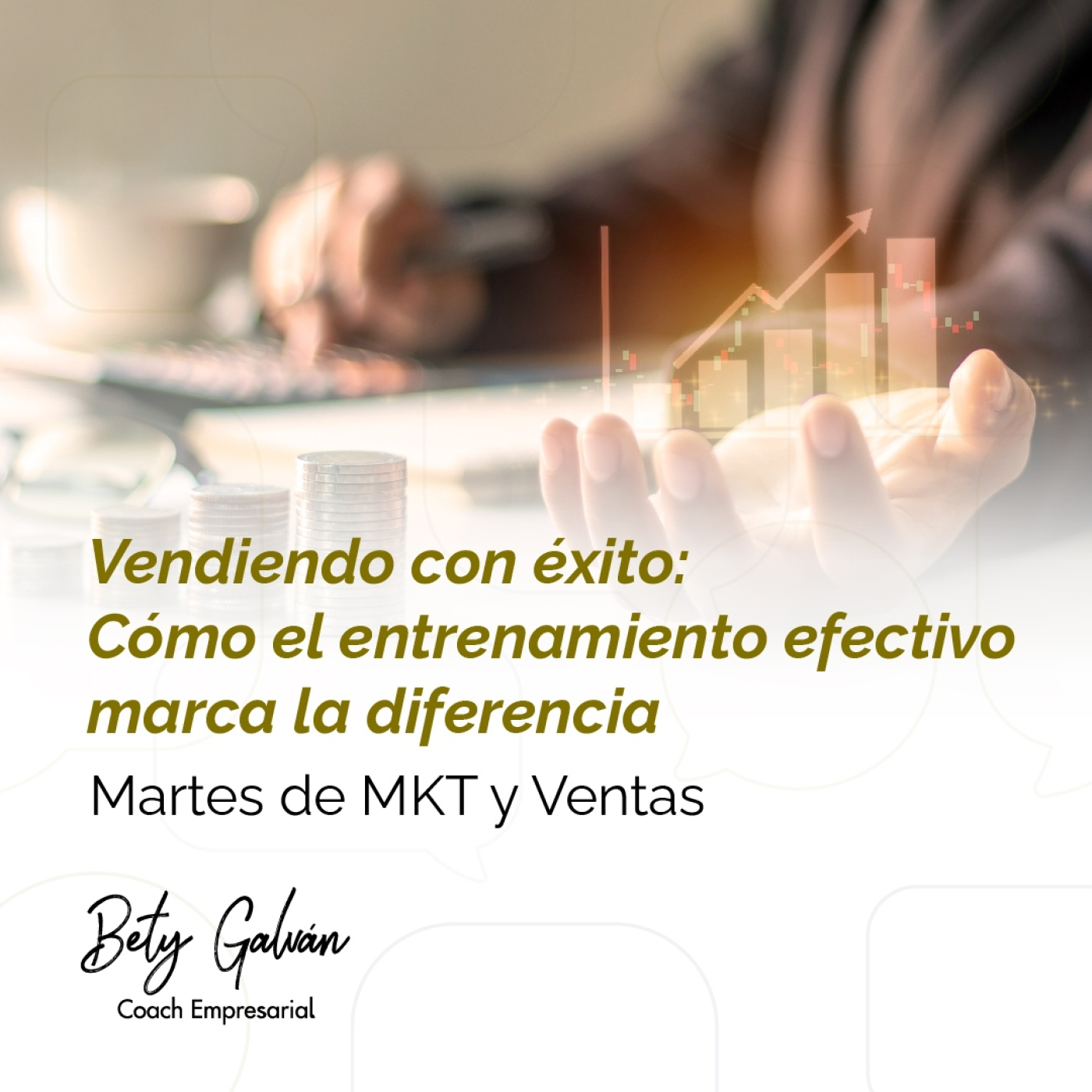 Bety Galván - Coaching Empresarial