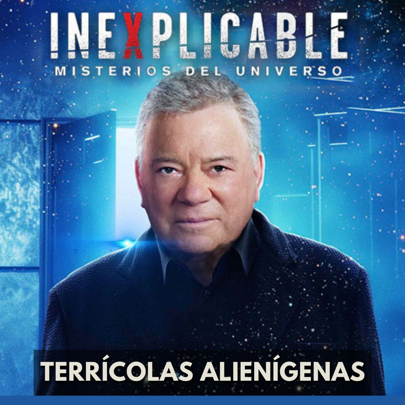 Inexplicable: Misterios Del Universo - Terrícolas Alienígenas episode artwork