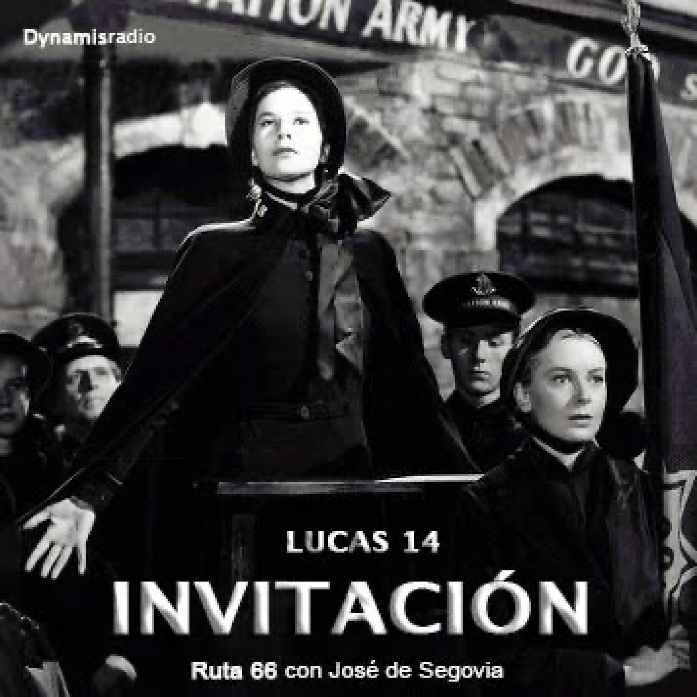 Lucas 14 (Invitación) - Ruta 66 con José de Segovia episode artwork