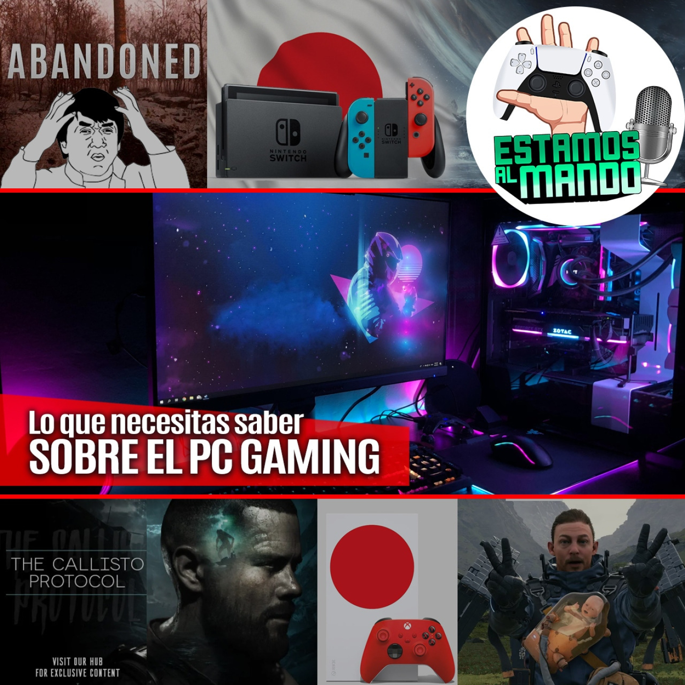 EAM 4-35 Lo que necesitas saber sobre el PC gaming, Callisto Protocol, Abandoned es un timo, series S arrasa