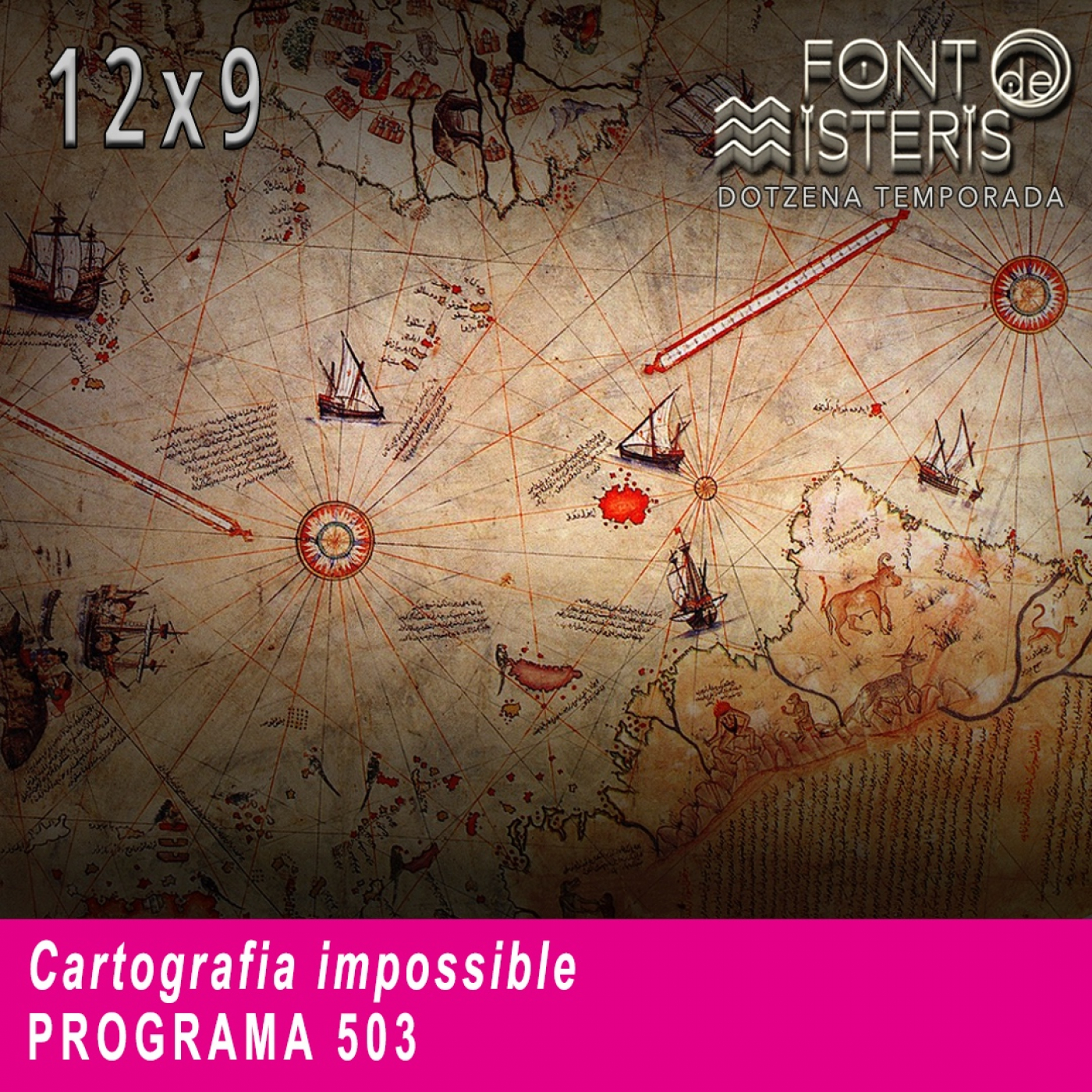 FONT DE MISTERIS-T1209- Cartografia impossible- Programa 503| IB3 Ràdio