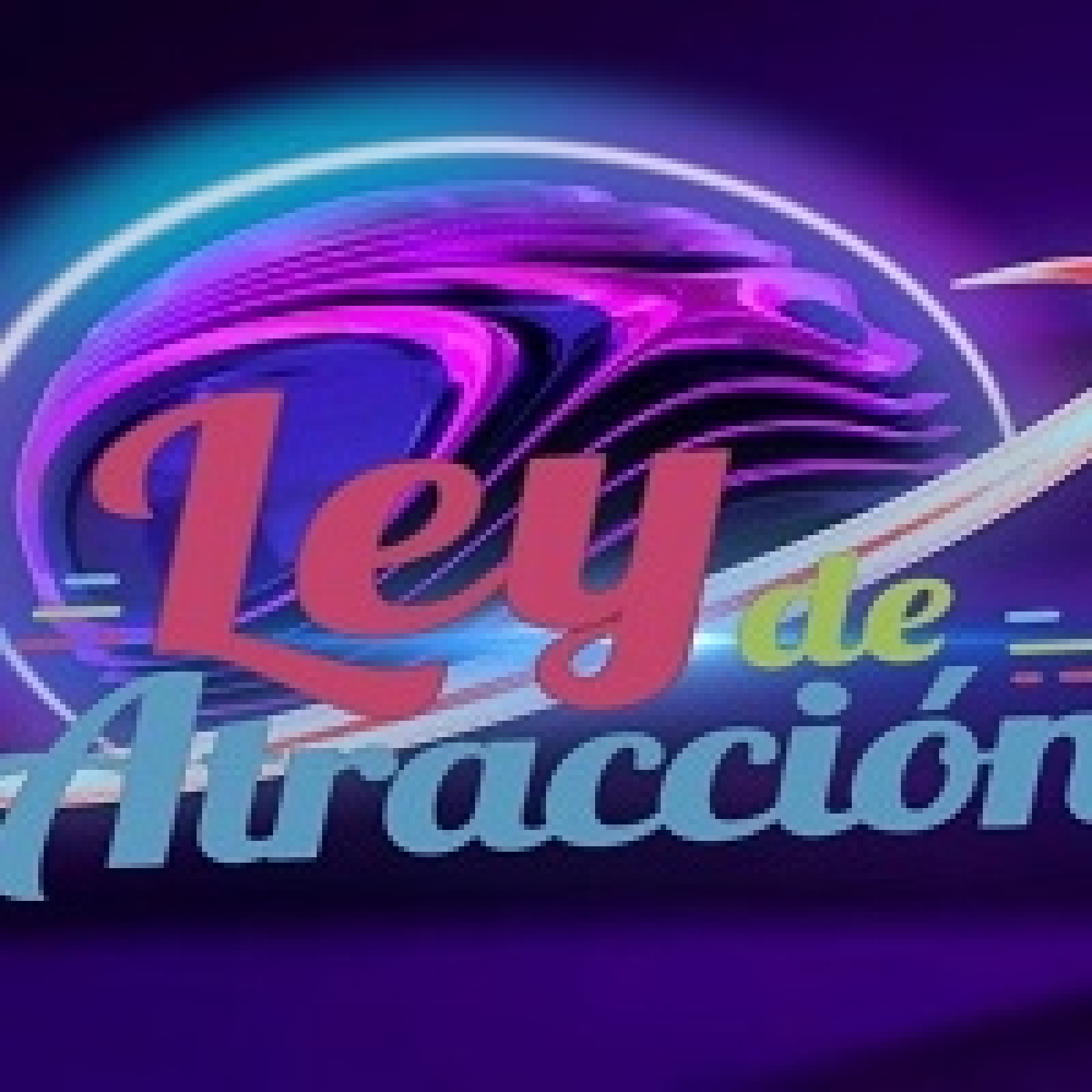 Ley de Atracción 21102023 p264 episode artwork