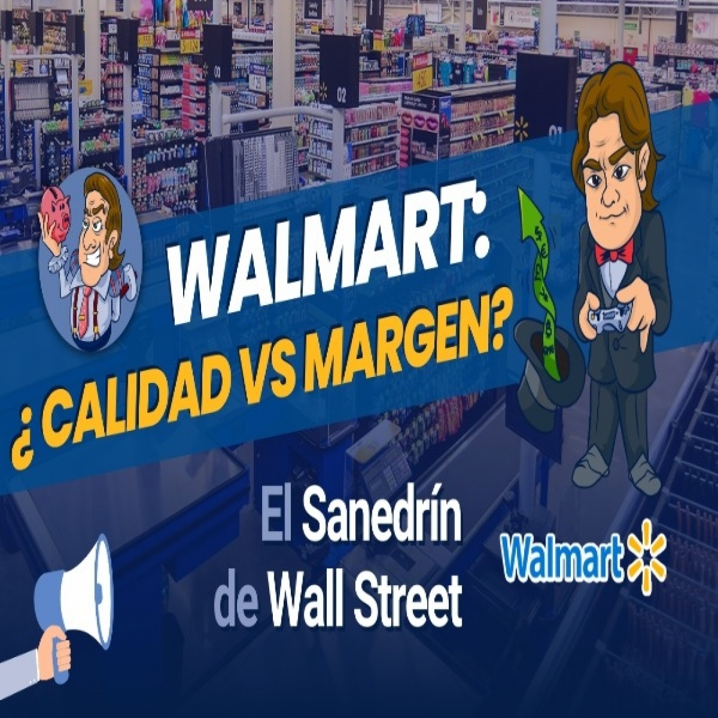 Descubre el SECRETO de Walmart:  ¿Alta Calidad con Bajo Margen? ¡La Verdad Revelada!