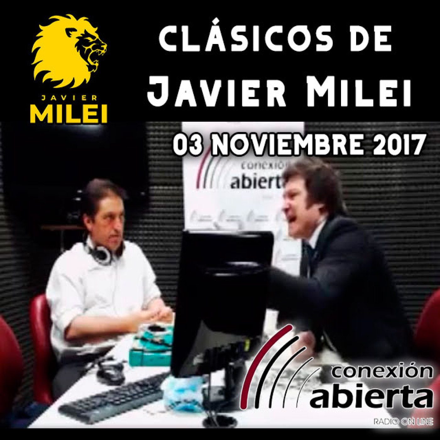 cover of episode Clásicos de Javier Milei | Más sacado que nunca en Demoliendo Mitos ─ Noviembre 2017
