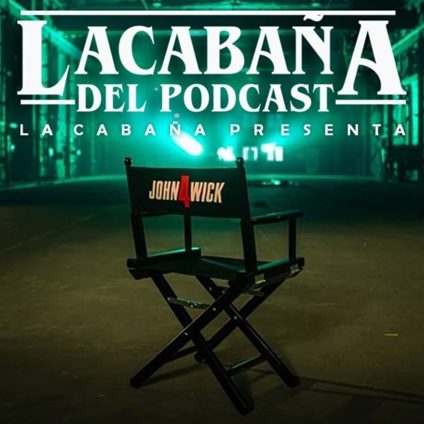 7x33 La Cabaña presenta: John Wick 4 episode artwork