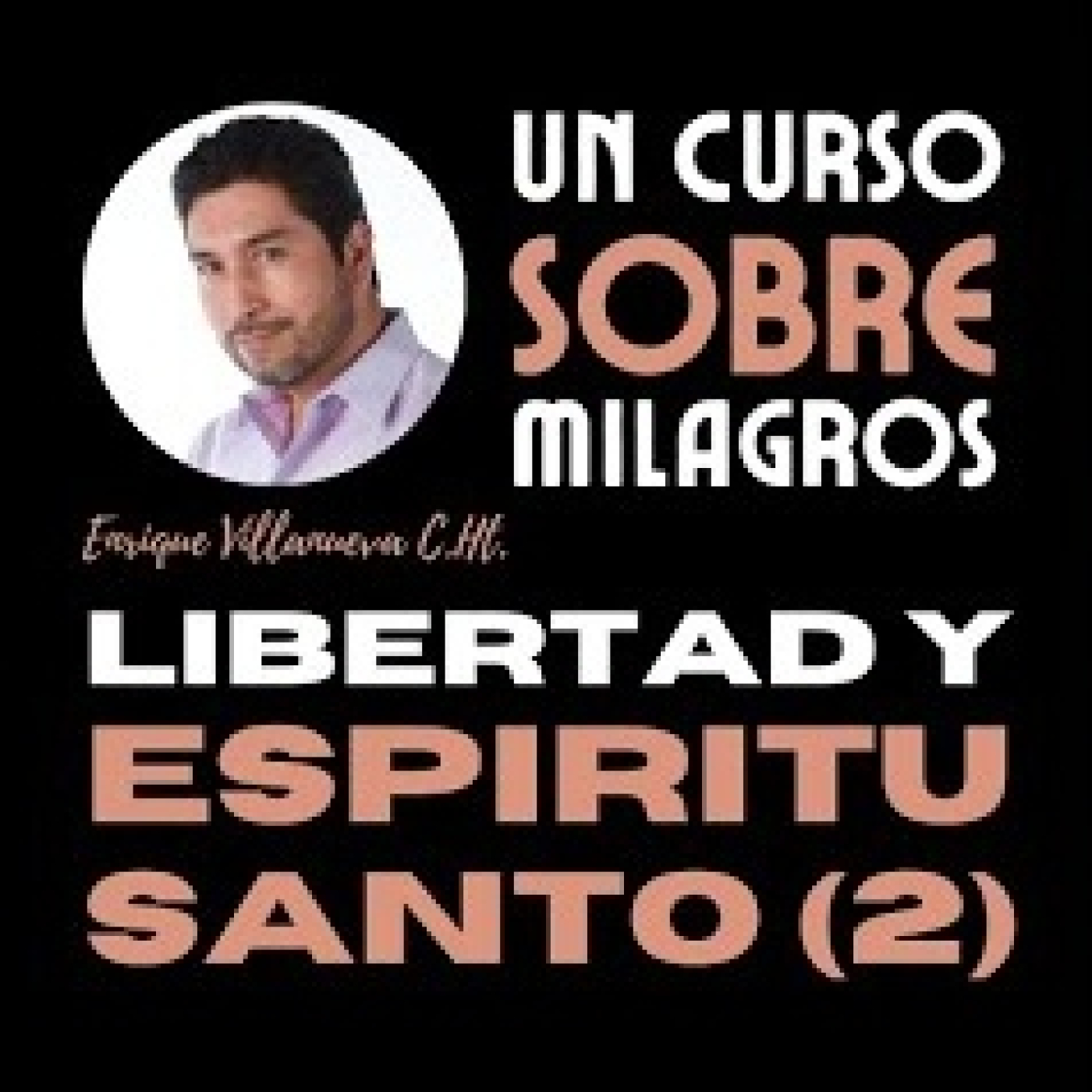 Audios de Enrique Villanueva