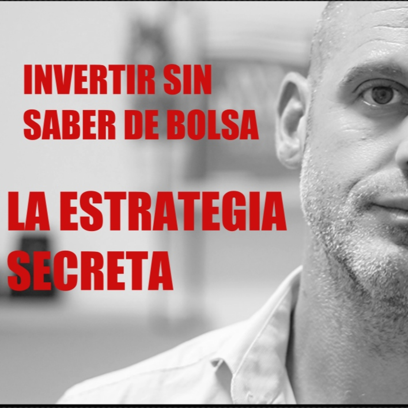 #212. Cómo invertir sin saber de bolsa.