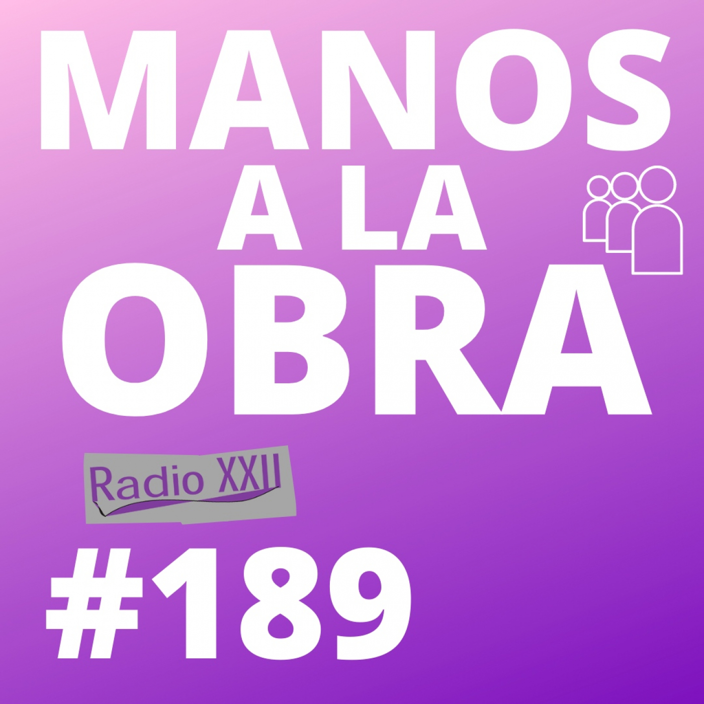 MANOS A LA OBRA