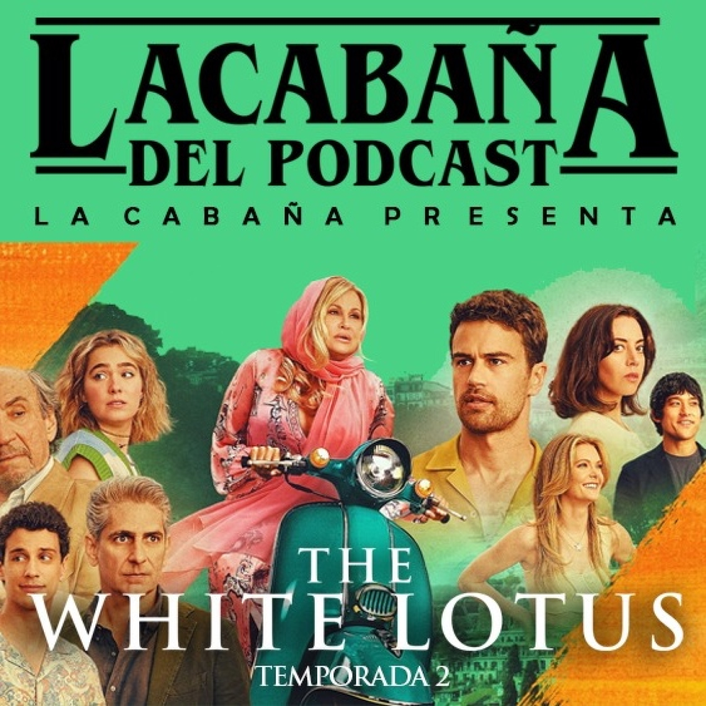 7x19 La Cabaña presenta: The White Lotus 2 (micropodcast) episode artwork