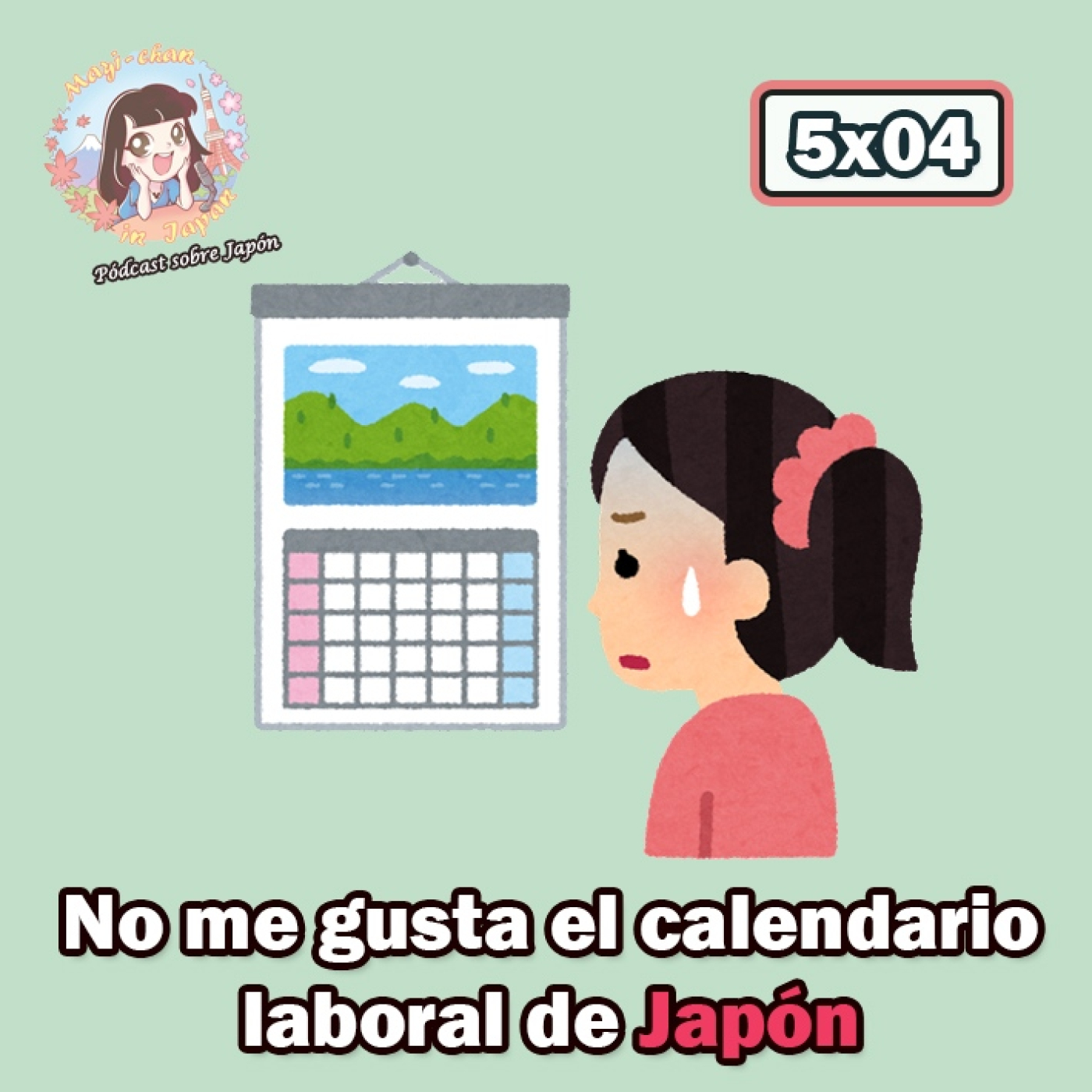 Mayi Chan in Japan - Pódcast sobre Japón