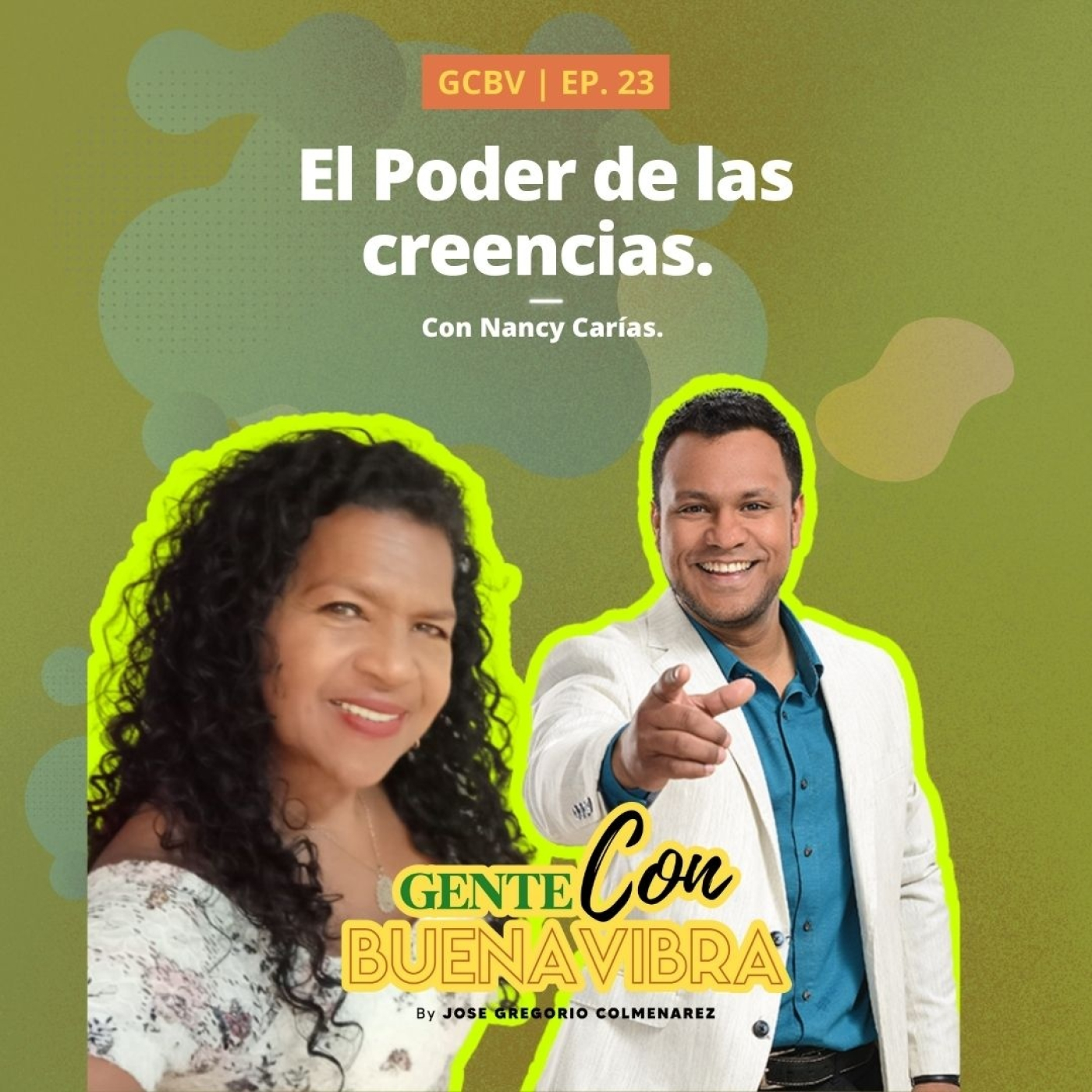 Gente Con Buena Vibra By José Gregorio Colmenarez