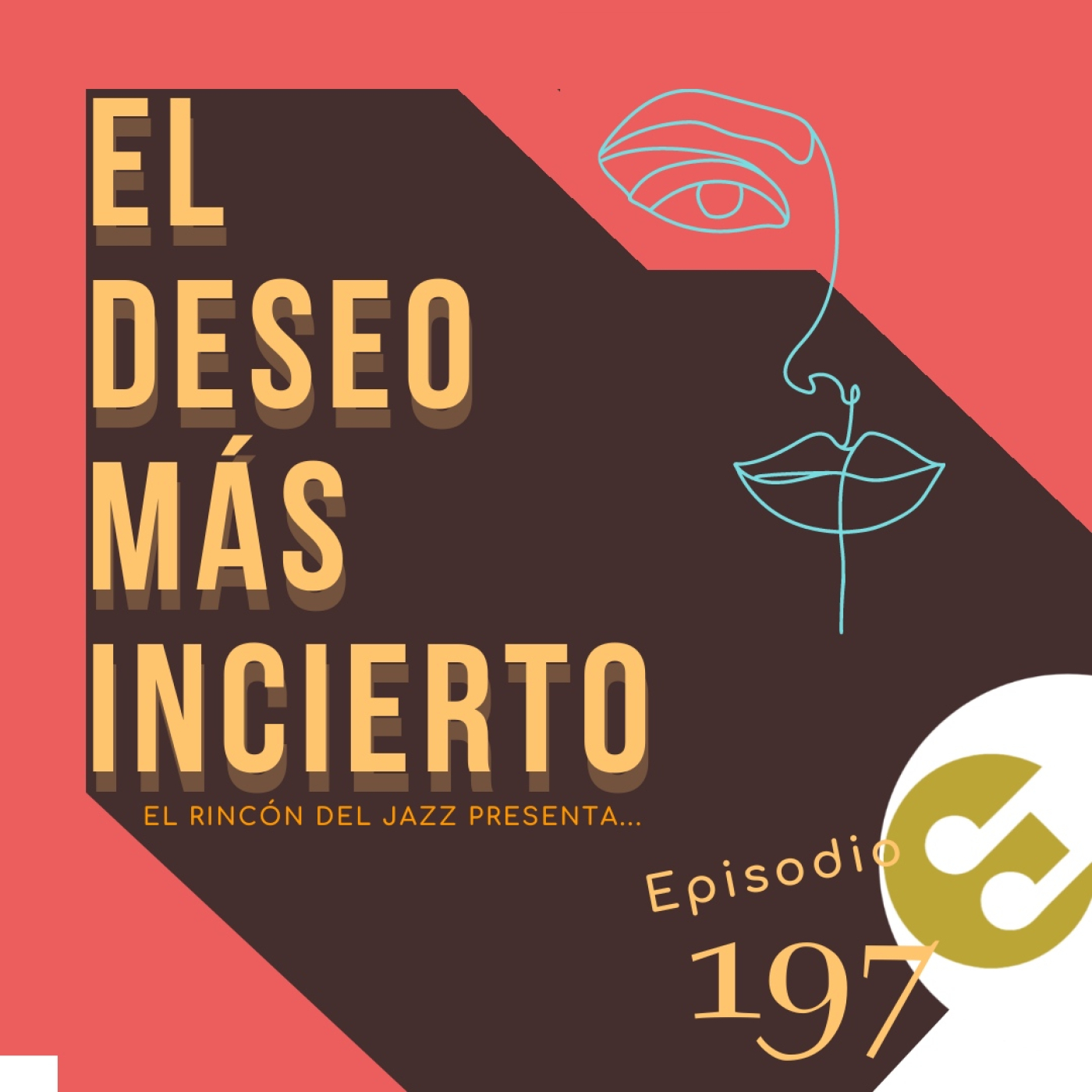 Episodio 197 - El #deseo más incierto episode artwork