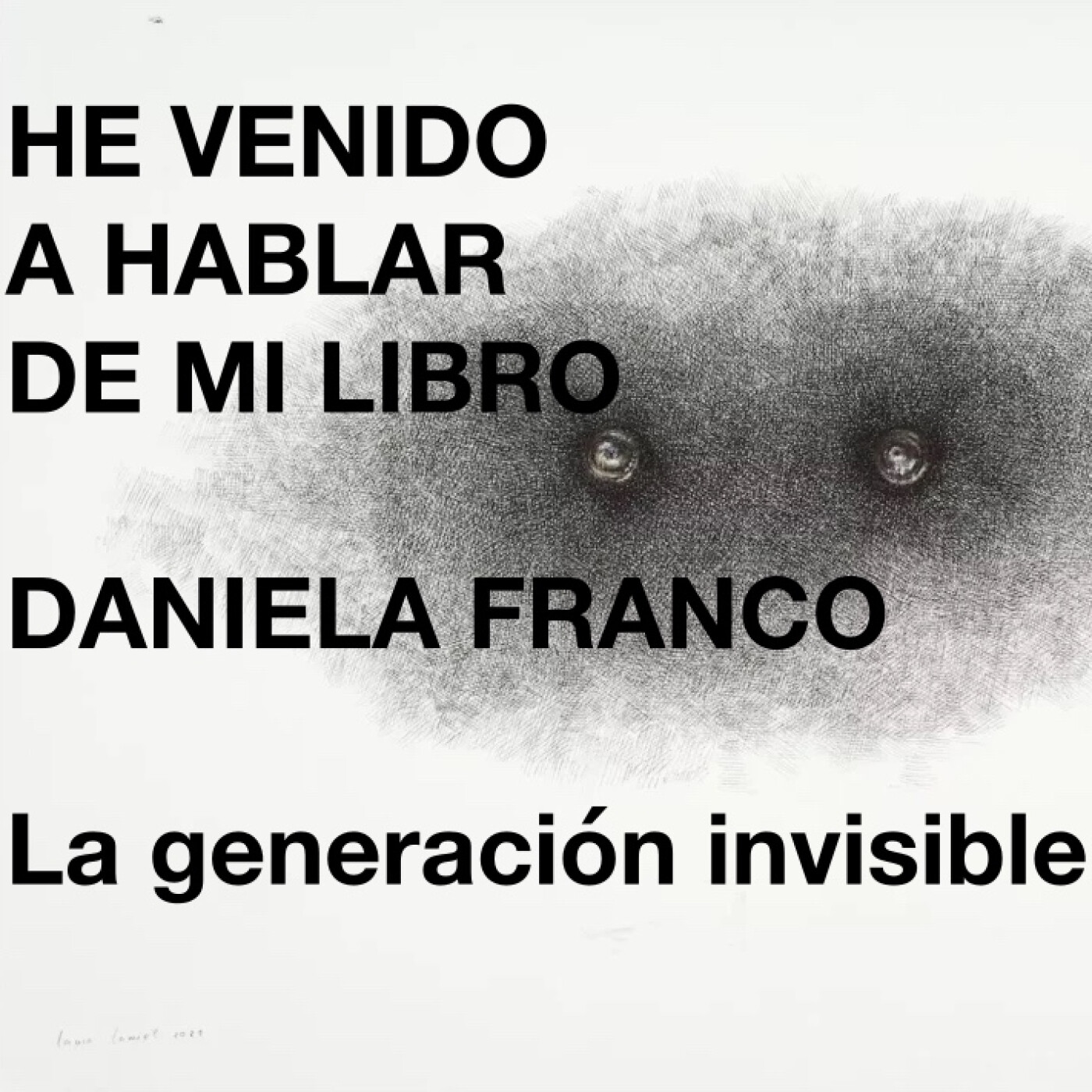 He venido a hablar de mi libro