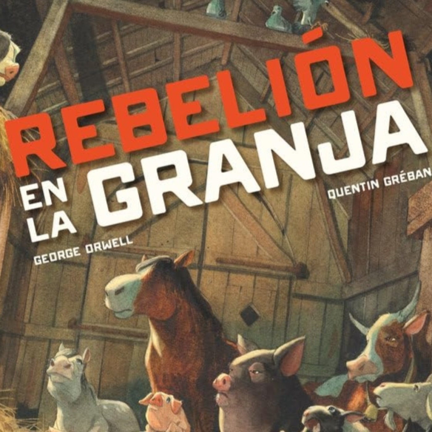 PODCAST REBELIÓN EN LA GRANJA