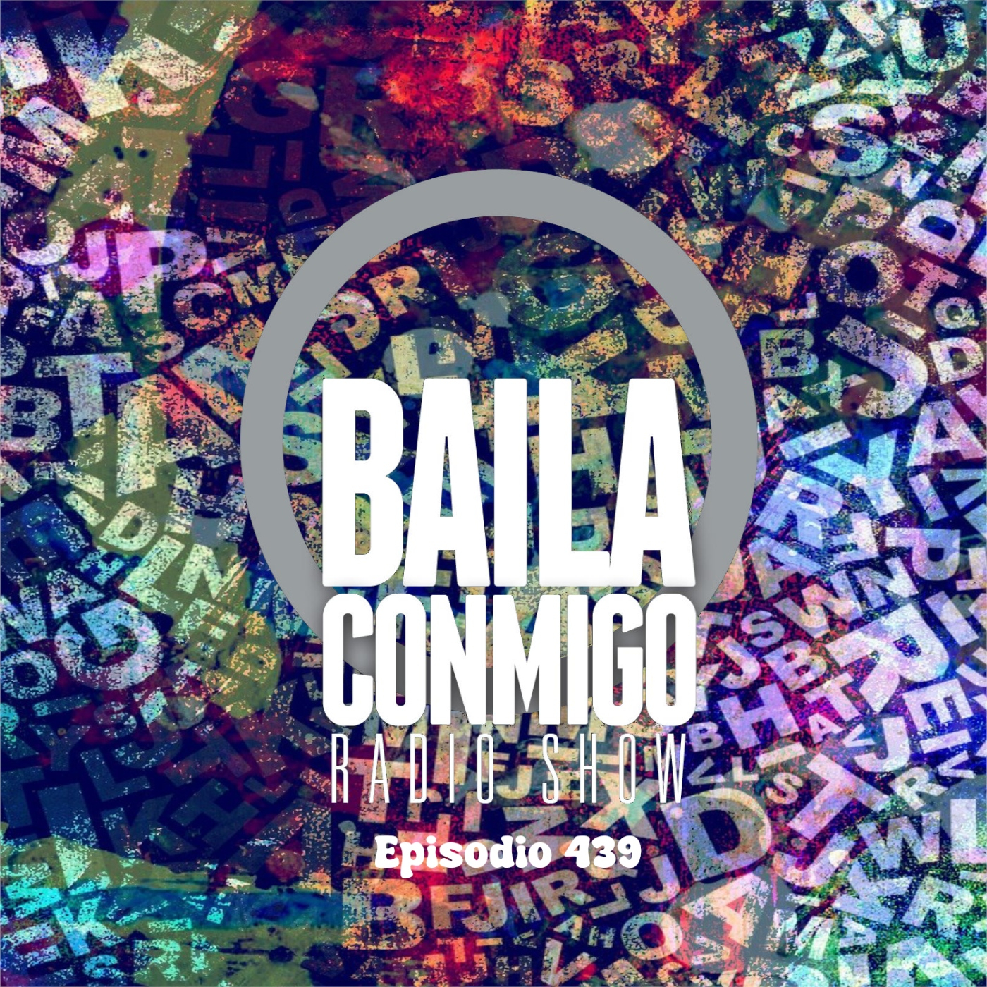 BailaConmigo RadioShow Episodio 439 - Episodio exclusivo para mecenas episode artwork