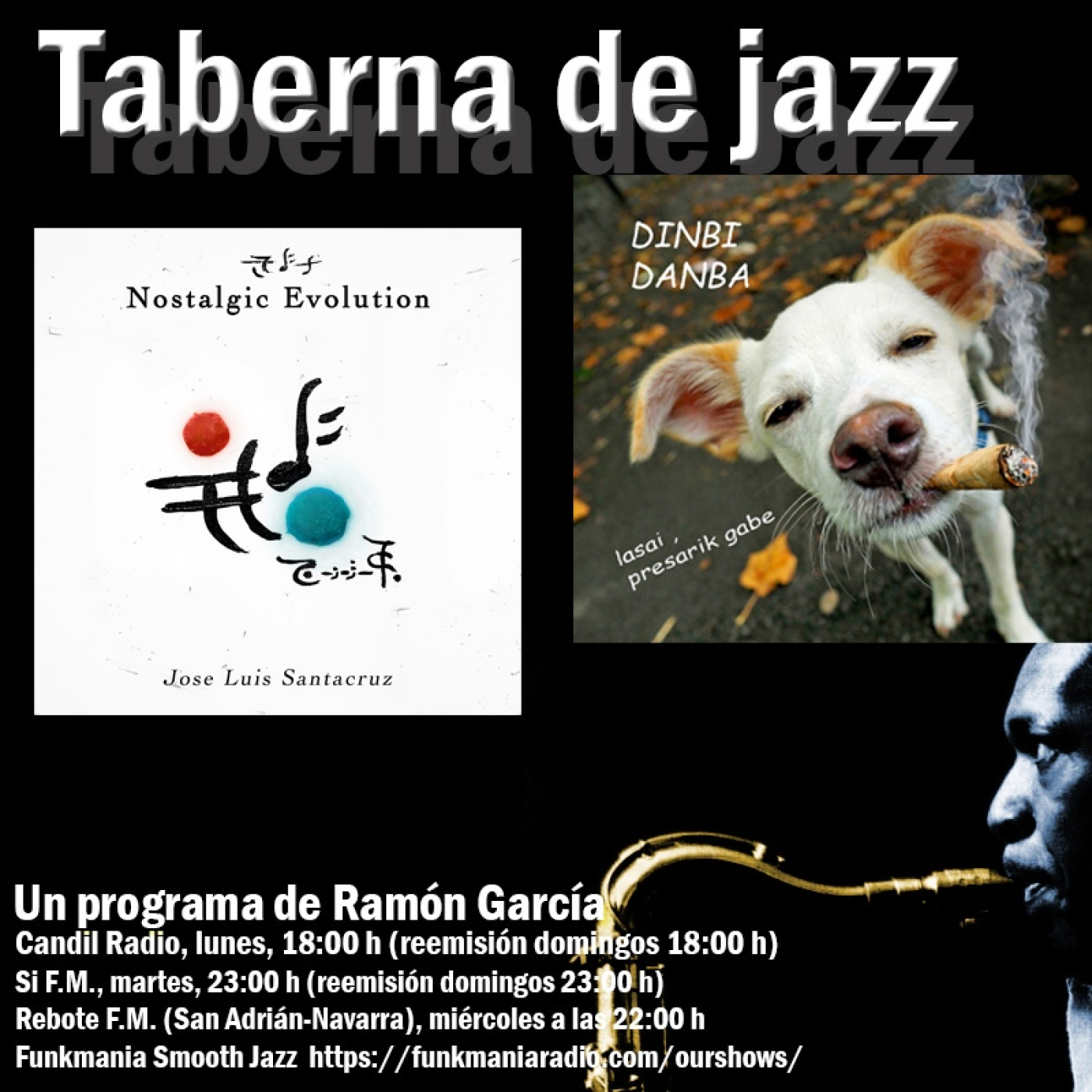 Taberna de JAZZ - 11x16 - Dinbi-Danba - Jose Luis Santacruz episode artwork
